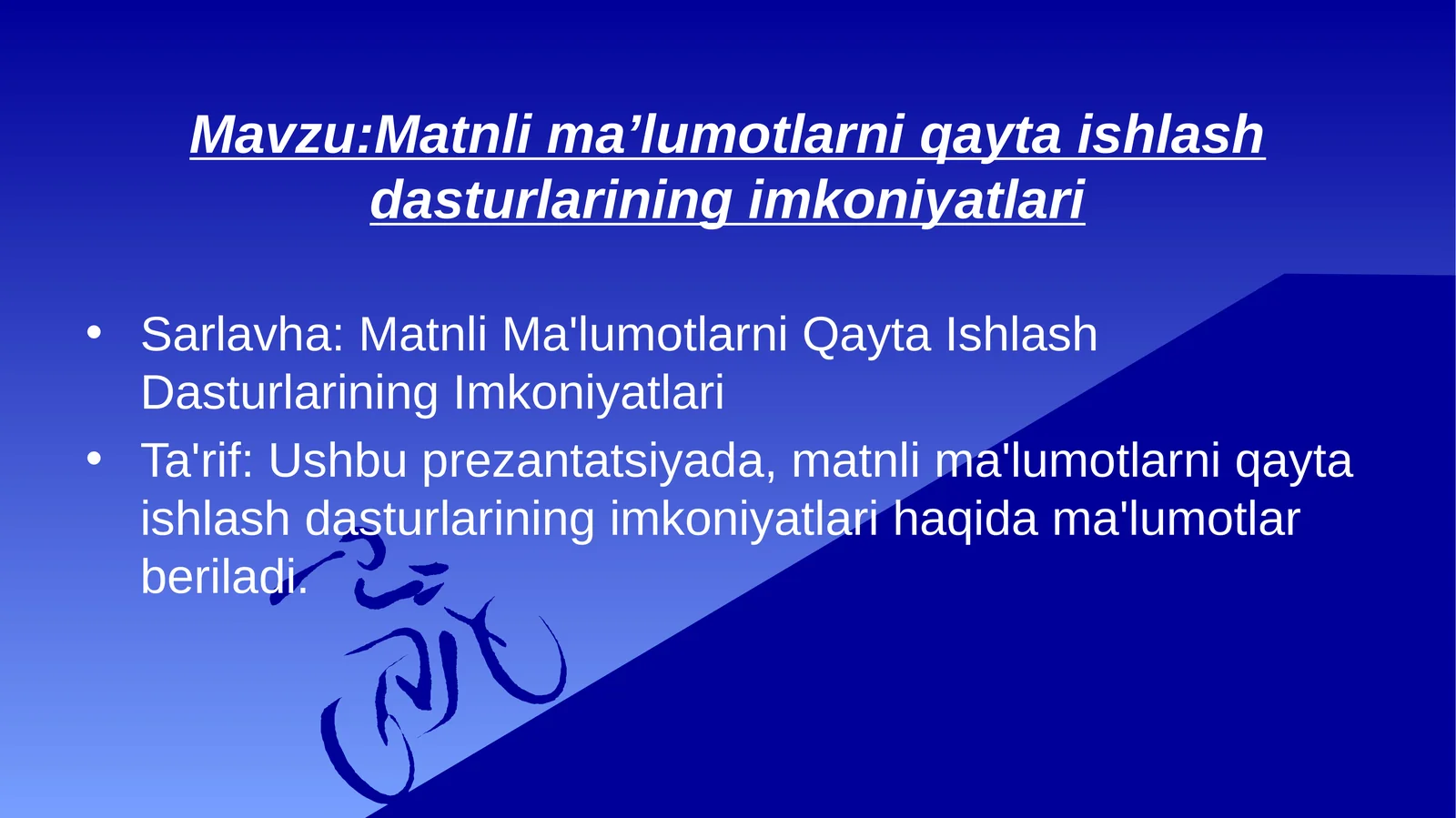 Matnli ma’lumotlarni qayta ishlash dasturlarining imkoniyatlari