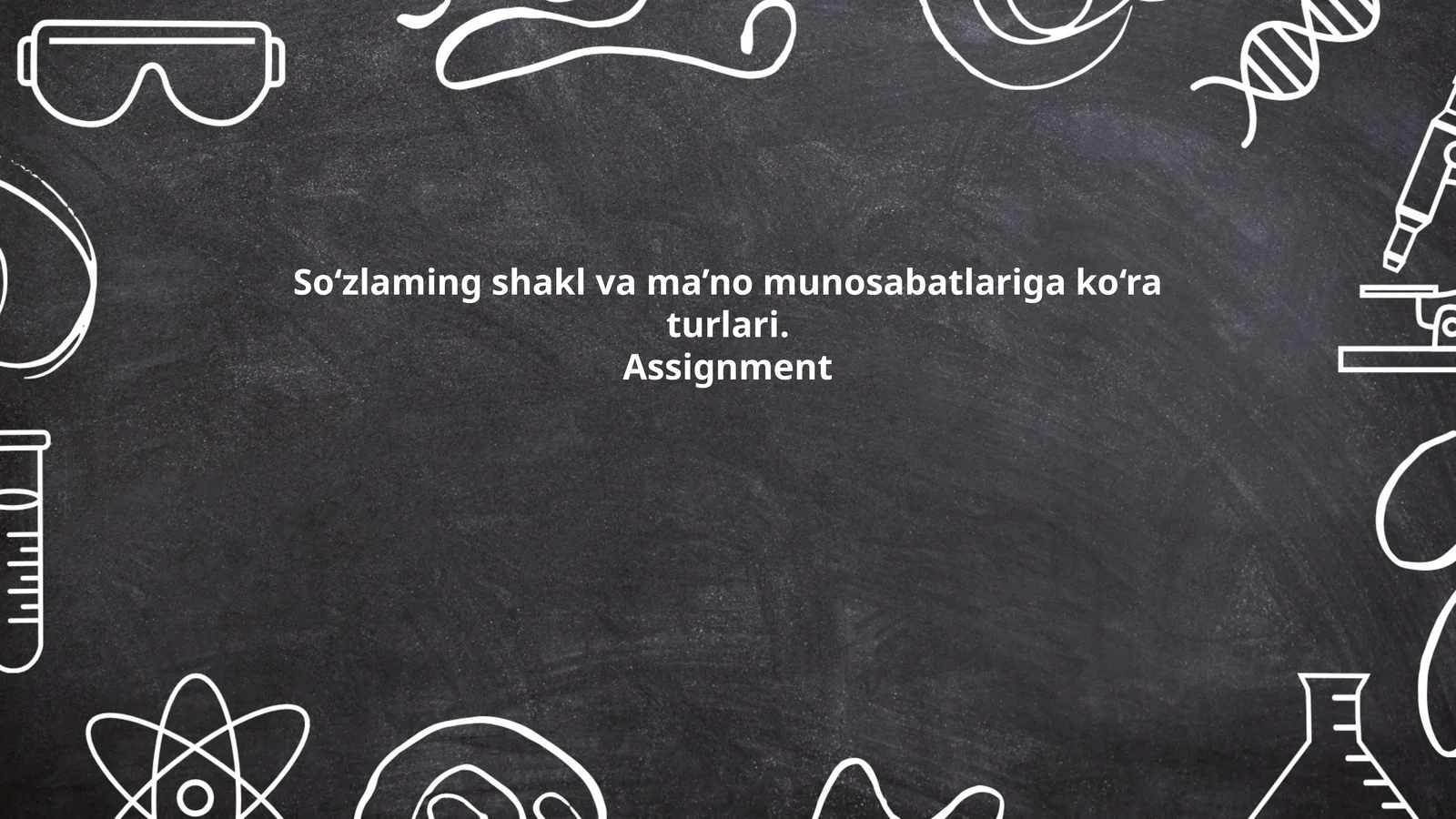 So‘zlaming shakl va ma’no munosabatlariga ko‘ra turlari