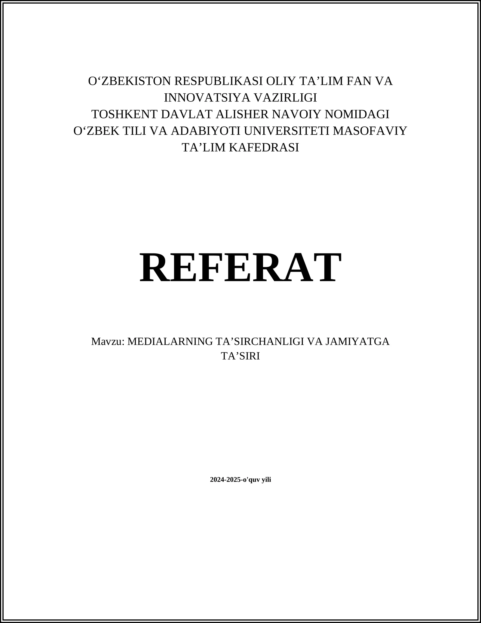 MEDIA TA'SIRCHANLIGI VA JAMIYATGA TA'SIRI