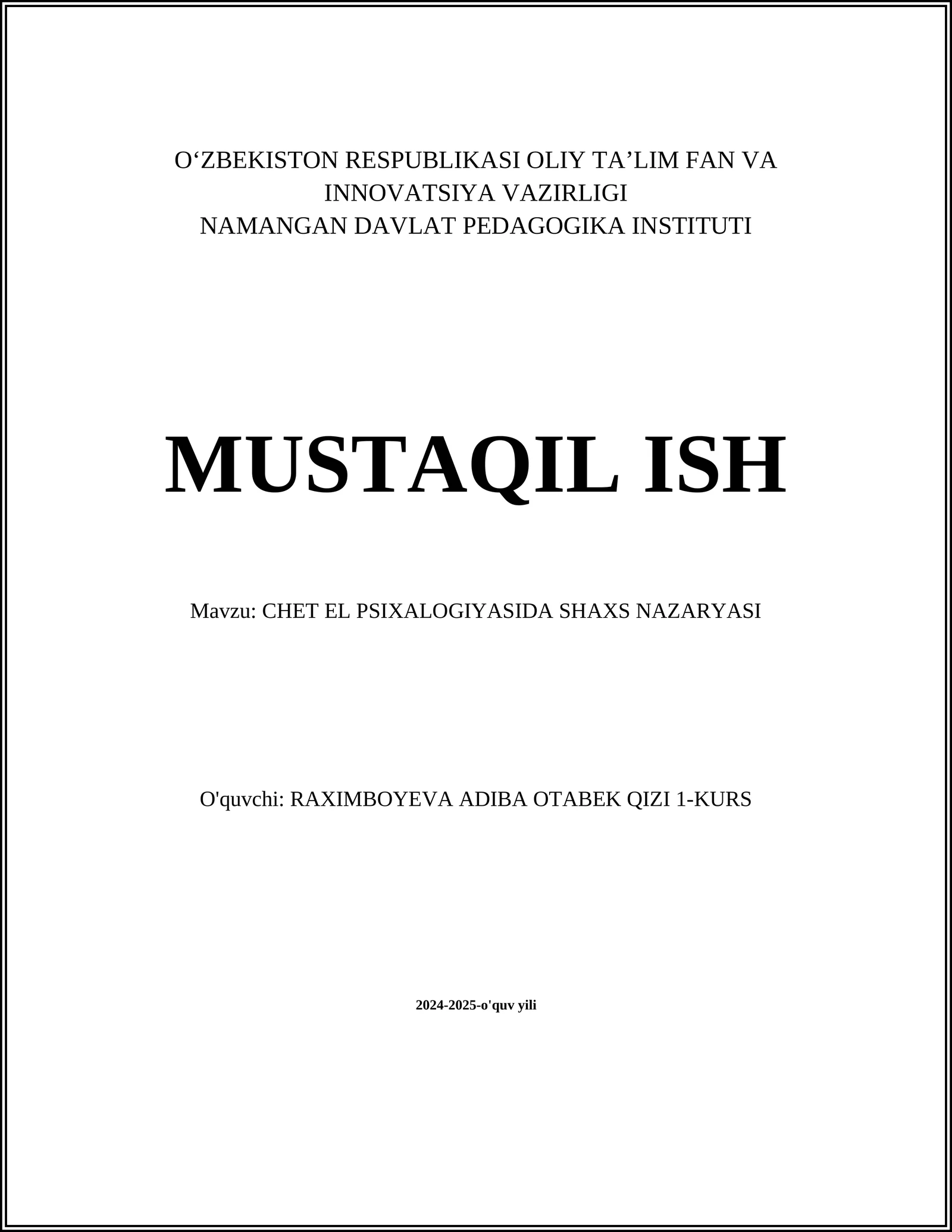 CHET EL PSIXALOGIYASIDA SHAXS NAZARYASI