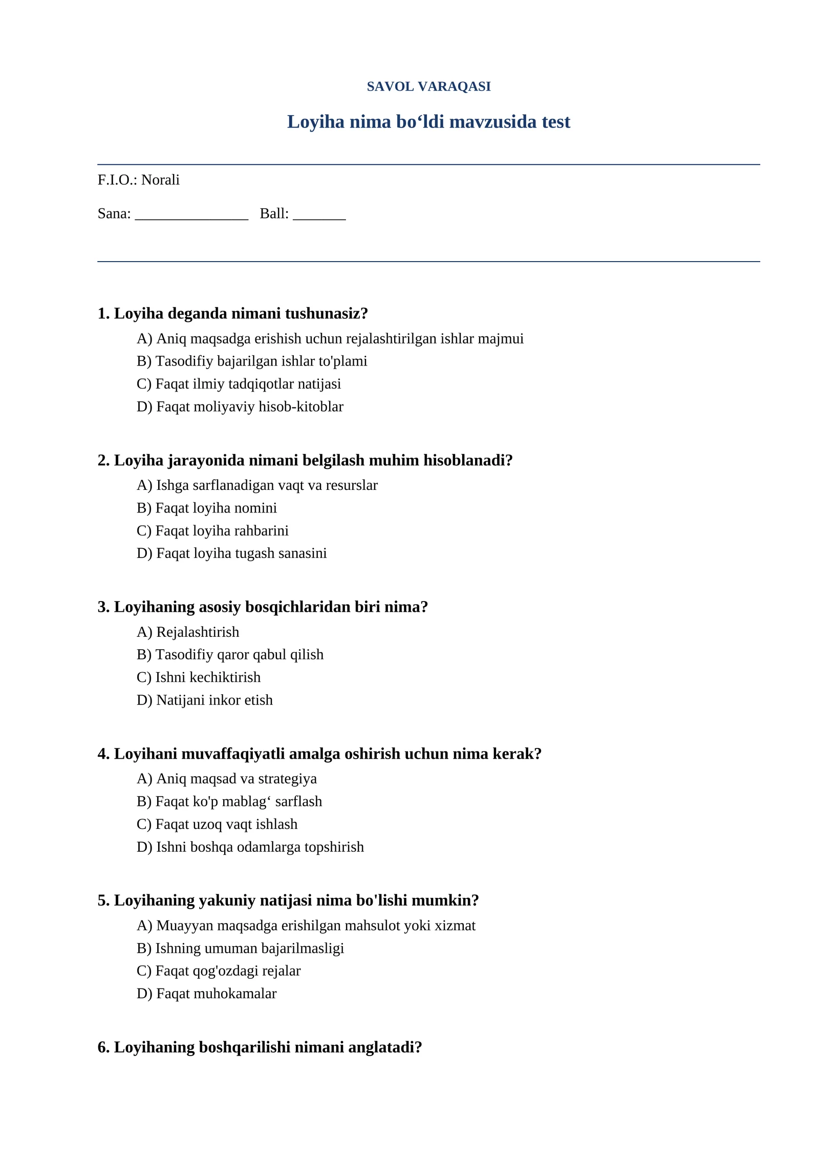 Loyiha nima boʻldi mavzusida test