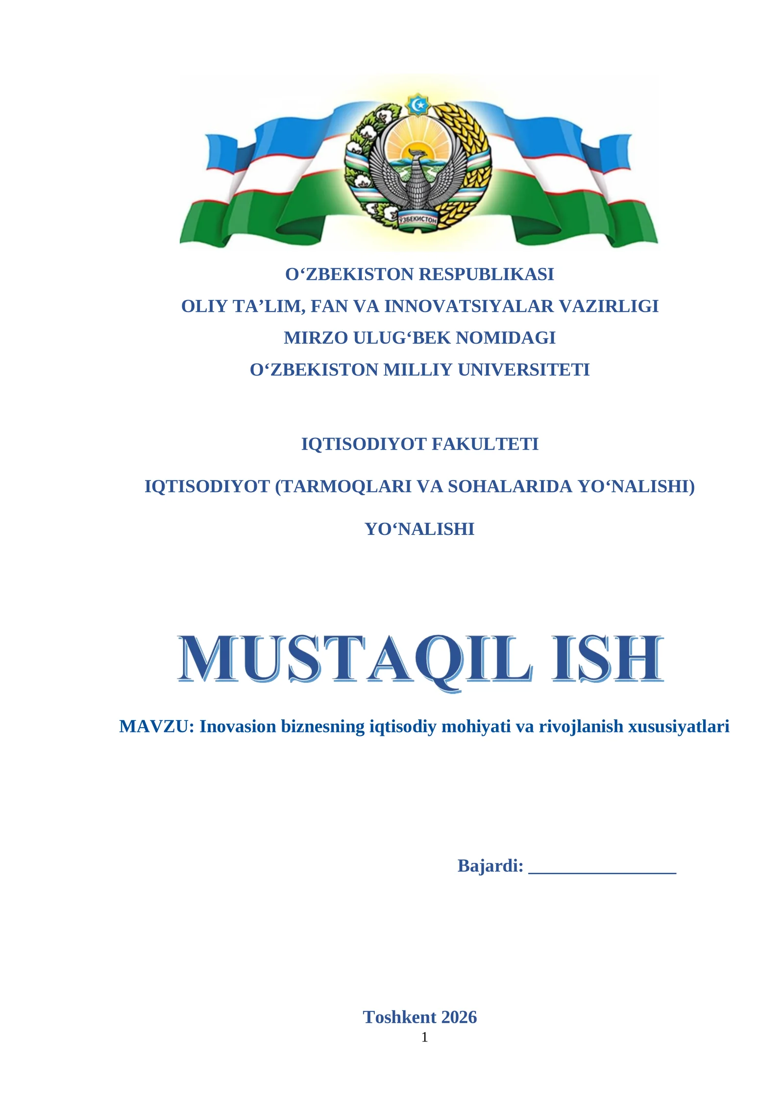 Inovasion biznesning iqtisodiy mohiyati va rivojlanish xususiyatlari