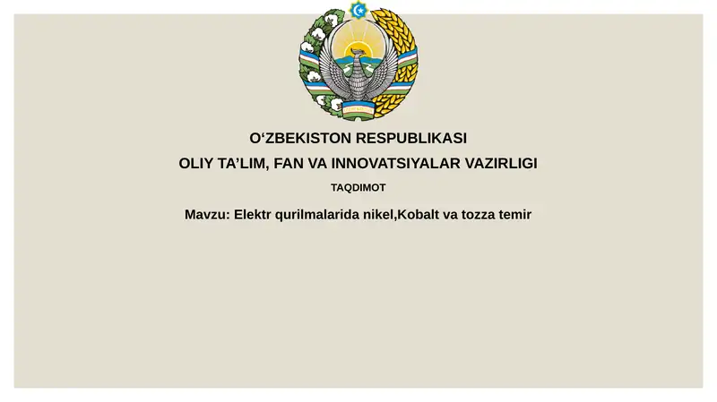 Nikel, Kobalt va Temirning Xususiyatlari