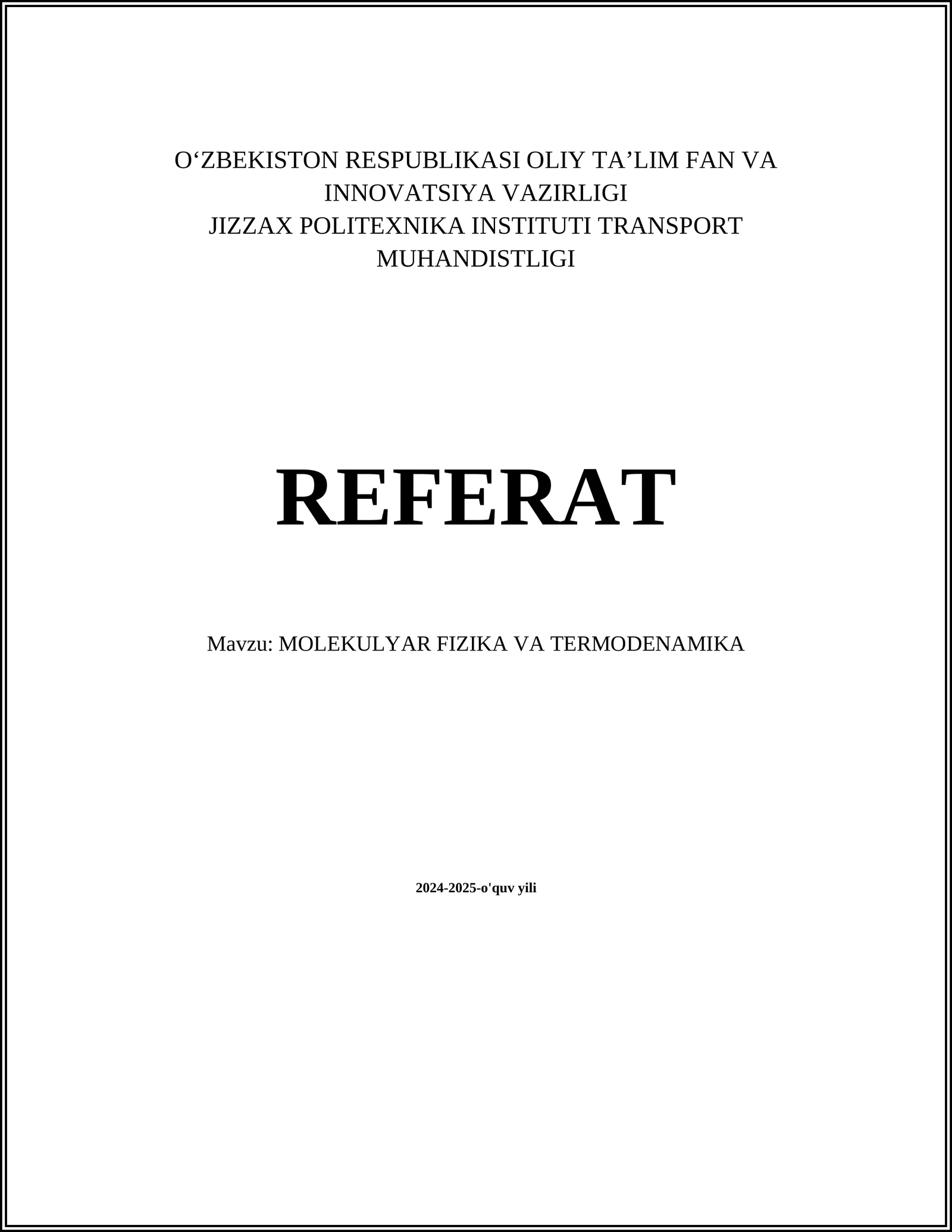 MOLEKULYAR FIZIKA VA TERMODINAMIKA