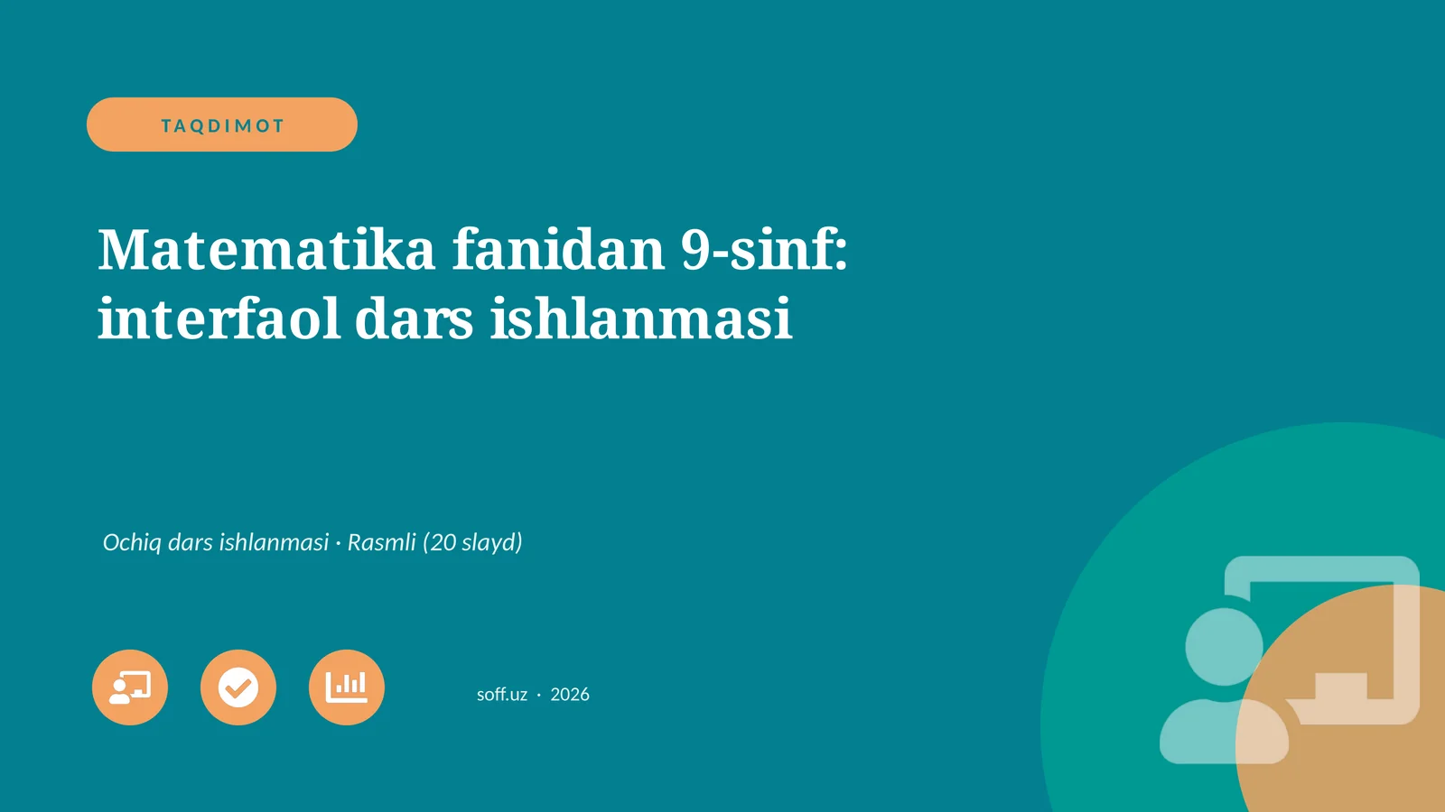 Matematika fanidan 9-sinf: interfaol dars ishlanmasi