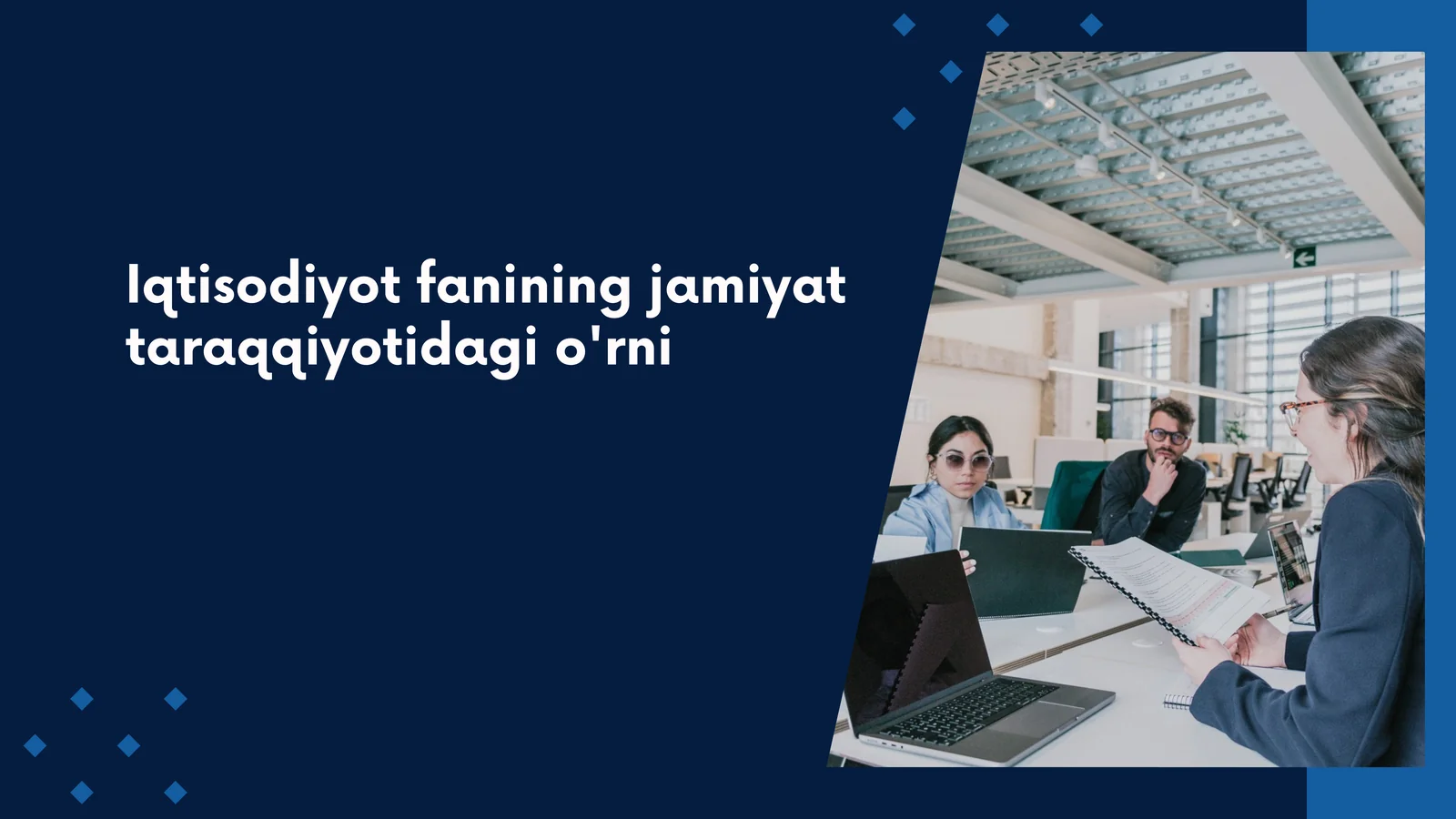Iqtisodiyot fanining jamiyat taraqqiyotidagi o'rni