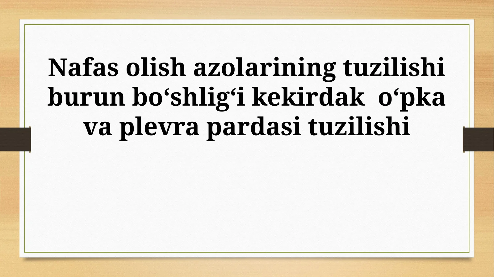 O'pkalar tuzilishi