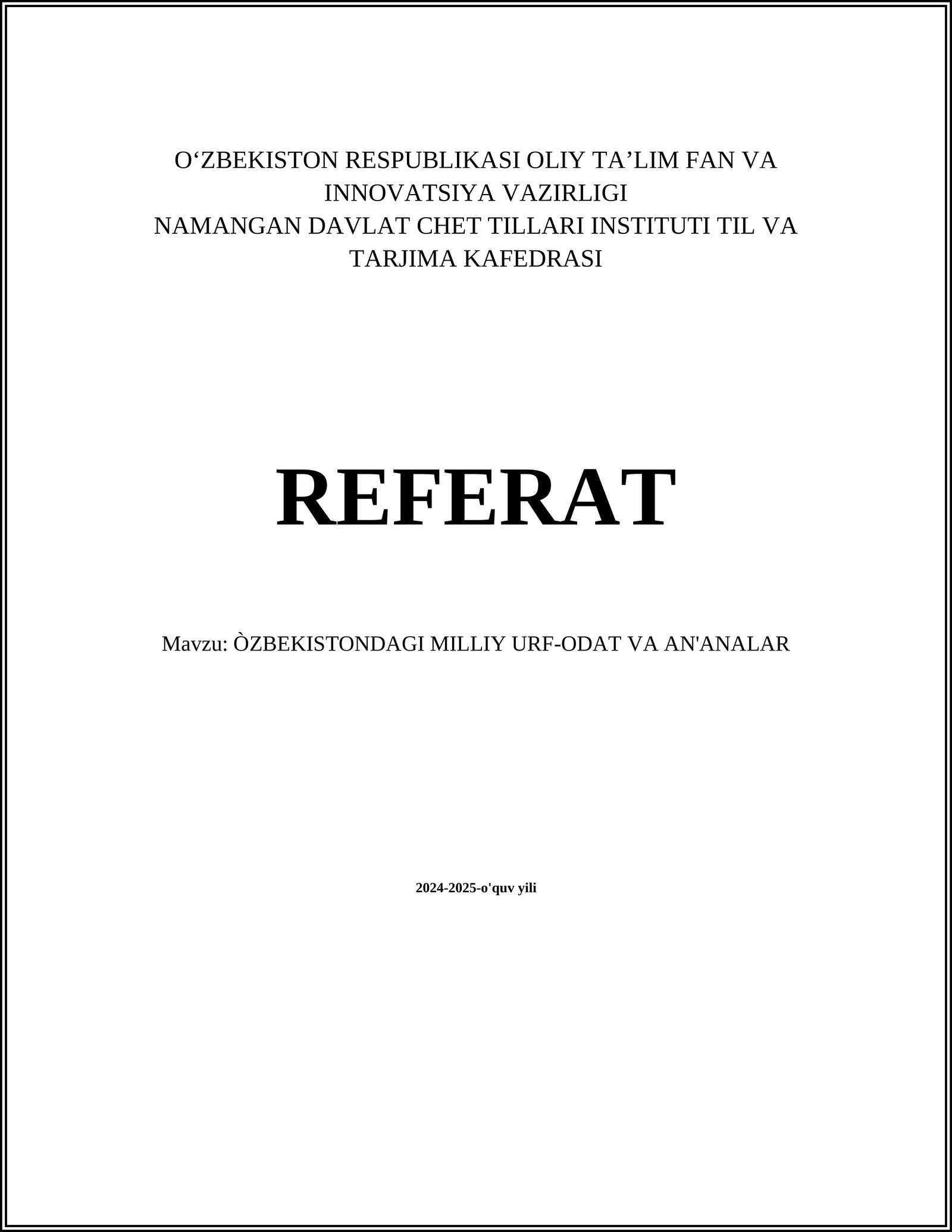 ĆZBEKISTONDAGI MILLIY URF-ODAT VA AN'ANALAR
