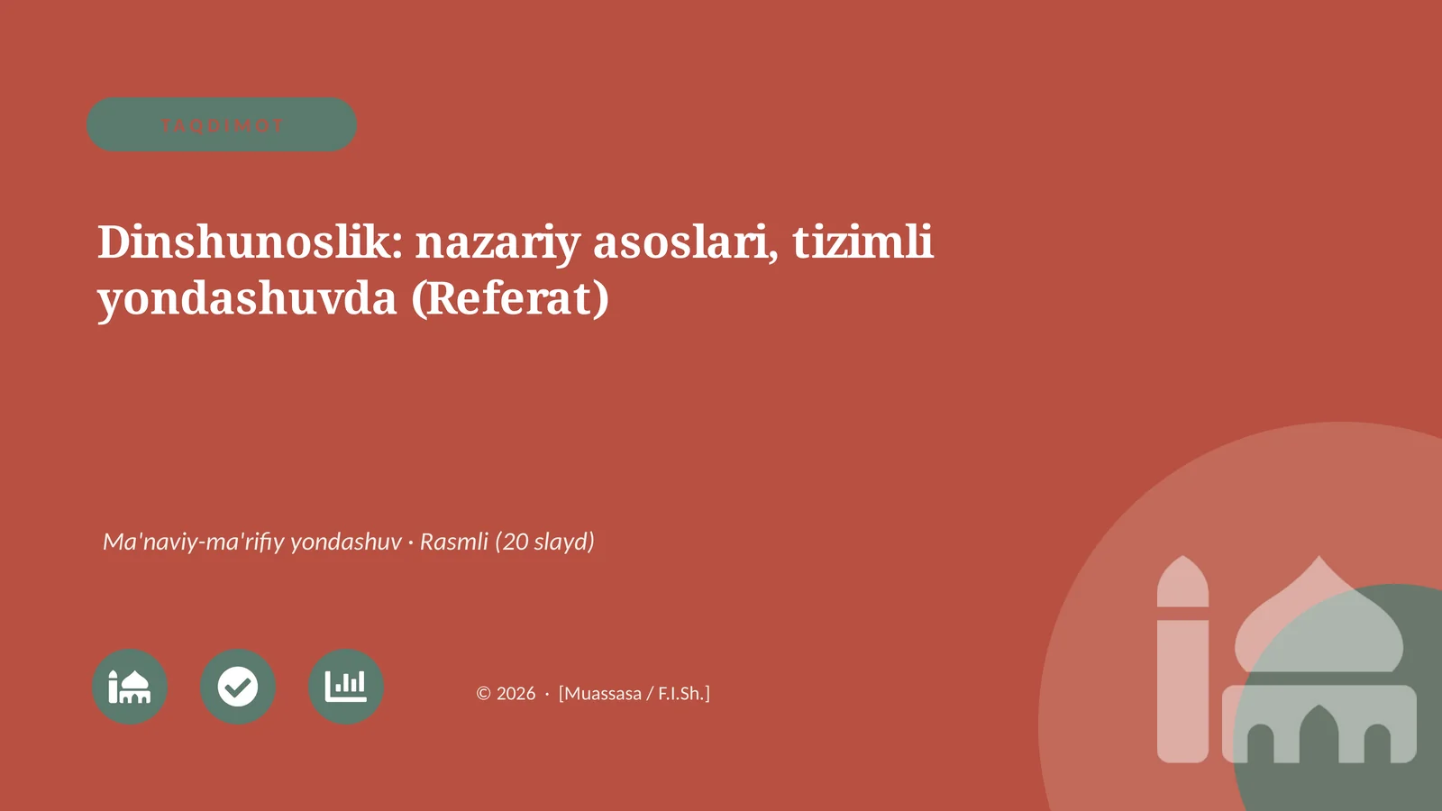 Dinshunoslik: nazariy asoslari, tizimli yondashuvda (Referat)