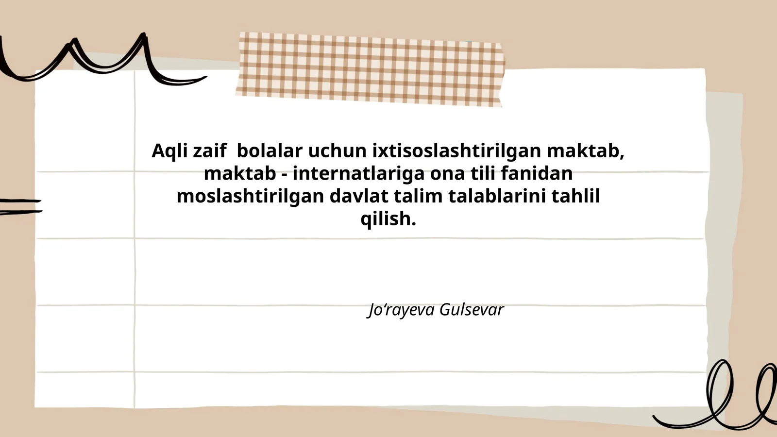 Aqli zaif bolalar uchun ixtisoslashtirilgan maktab, maktab - internatlariga ona tili fanidan moslashtirilgan davlat talim talablarini tahlil qilish
