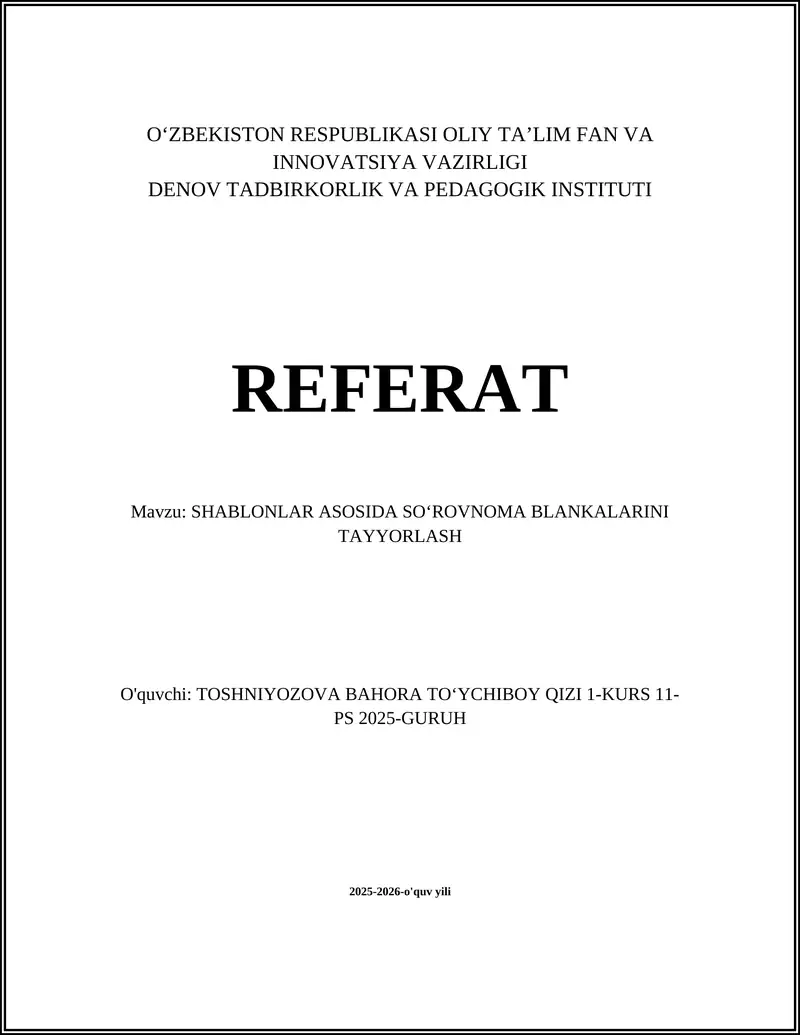 SHABLONLAR ASOSIDA SOʻROVNOMA BLANKALARINI TAYYORLASH