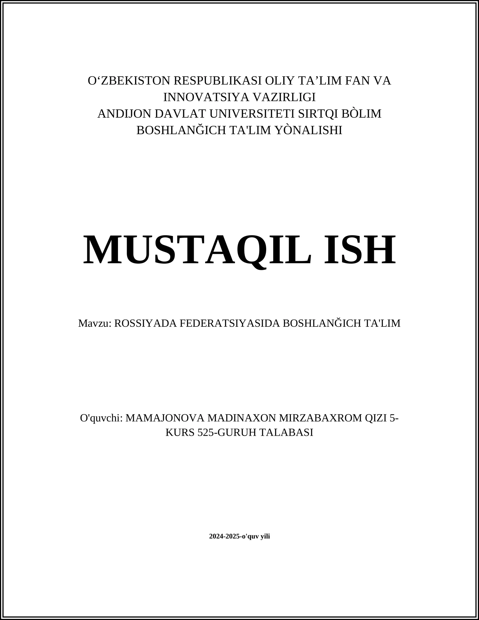ROSSIYADA FEDERATSIYASIDA BOSHLANĞICH TA'LIM