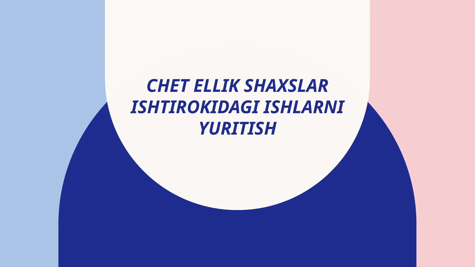 CHETELLIK SHAXSLAR ISHTIROKIDAGI ISHLARNI YURITISH