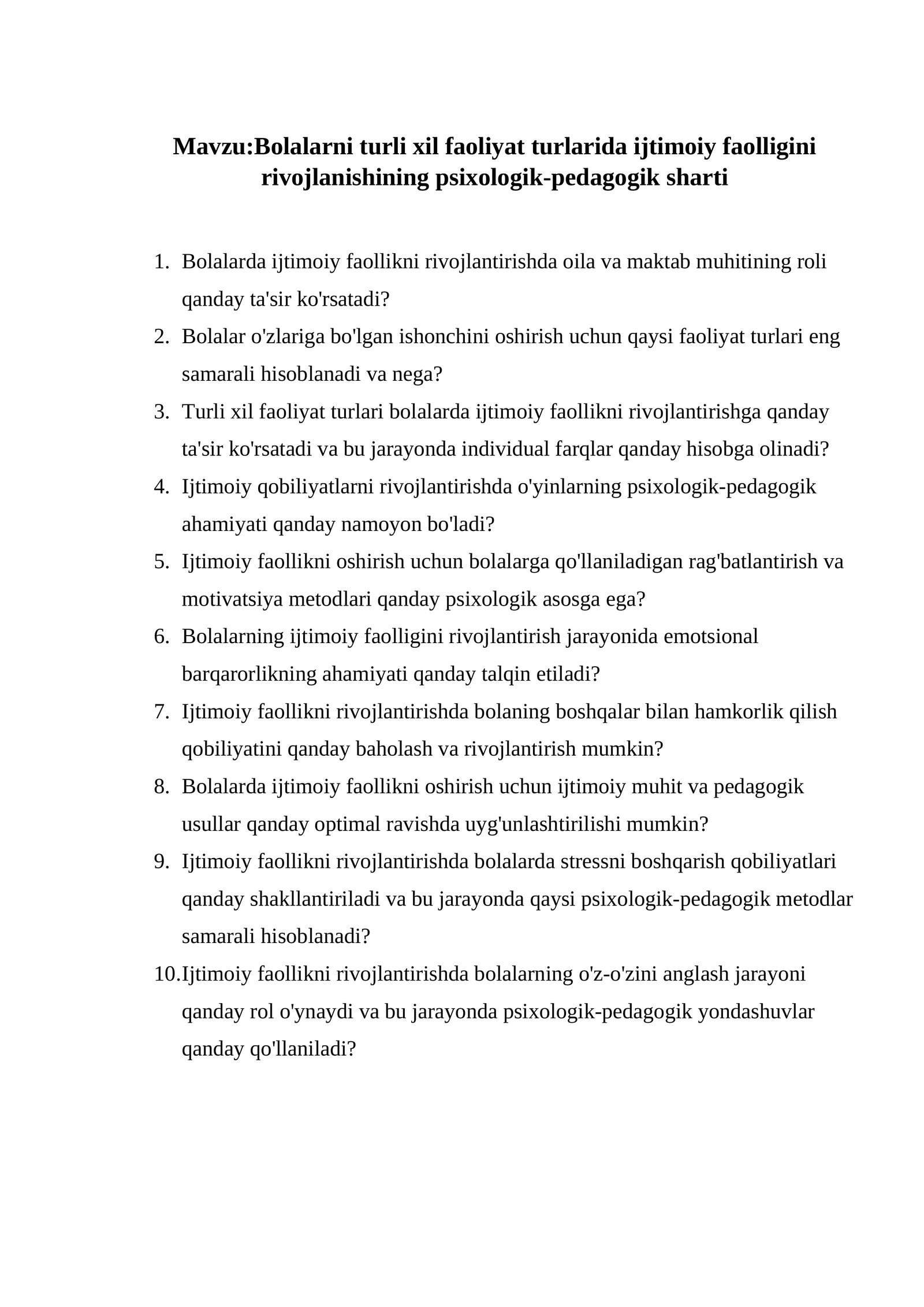 Bolalarni turli xil faoliyat turlarida ijtimoiy faolligini rivojlanishining psixologik-pedagogik sharti