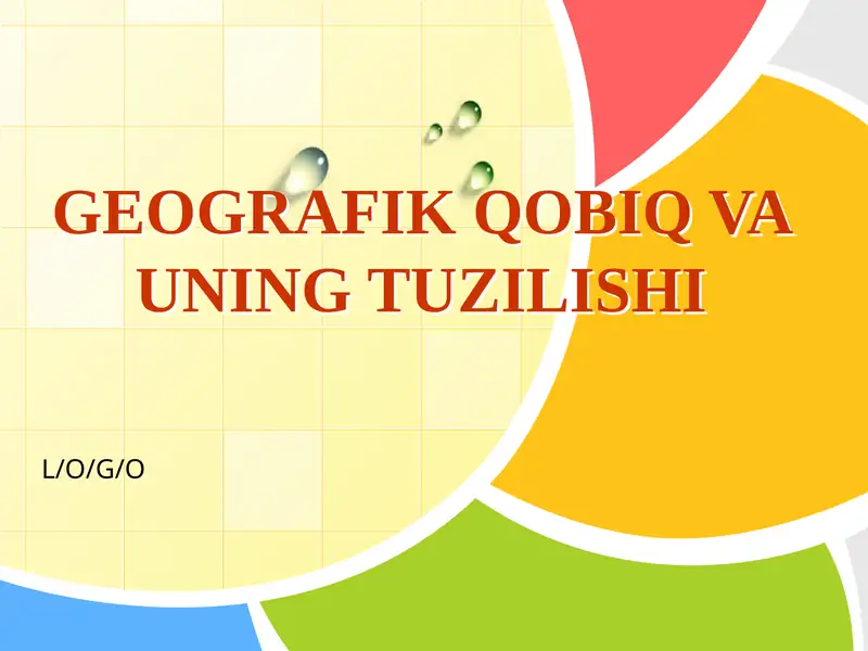 Geografik Qobiq va uning Tuzilishi