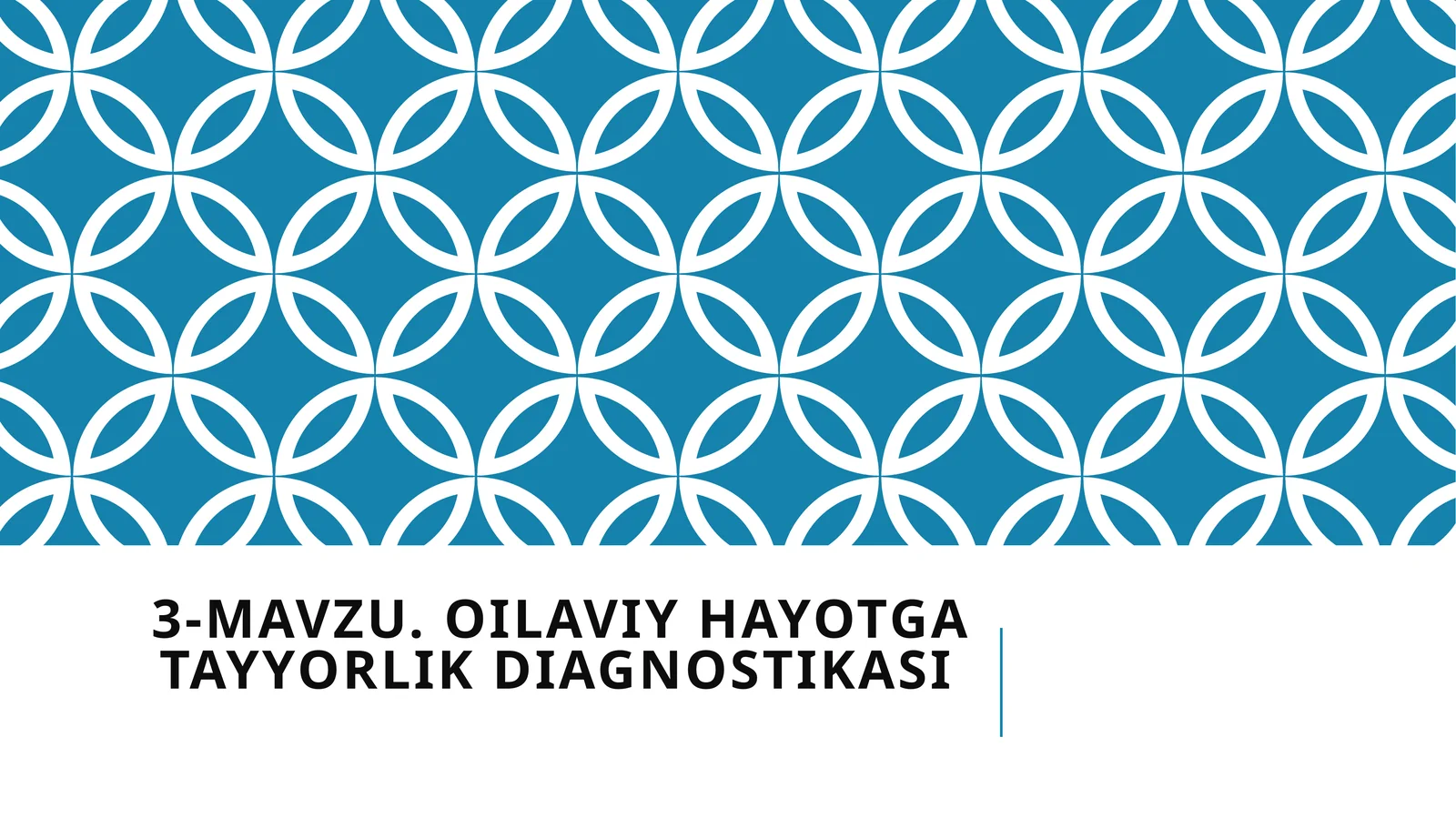Oilaviy hayotga tayyorlik diagnostikasi