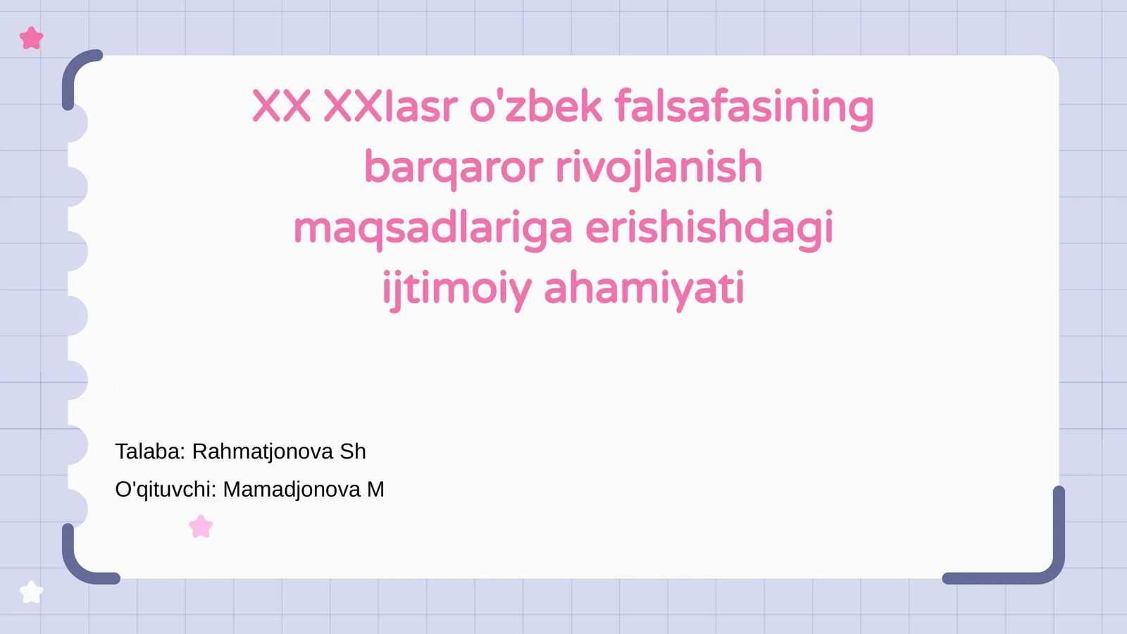 XX XXI asr O'zbek falsafasining barqaror rivojlanish maqsadlariga erishishdagi ijtimoiy ahamiyati