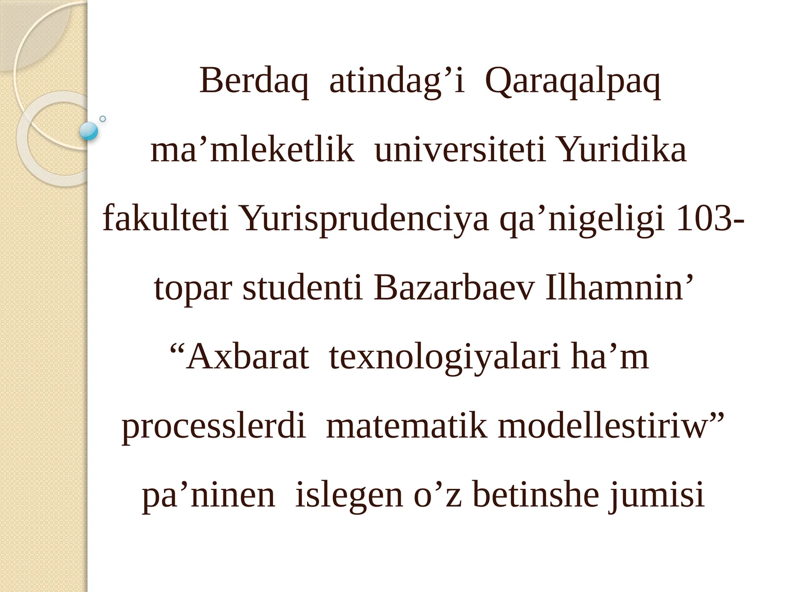Axbarat texnologiyalari ham processlerdi matematik modellestiriw