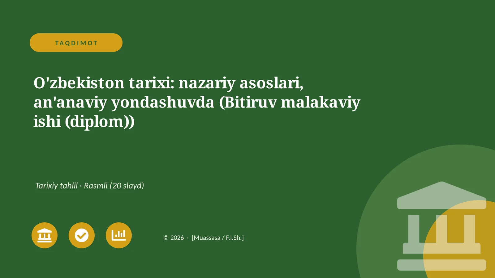 O'zbekiston tarixi: nazariy asoslari, an'anaviy yondashuvda (Bitiruv malakaviy ishi (diplom))