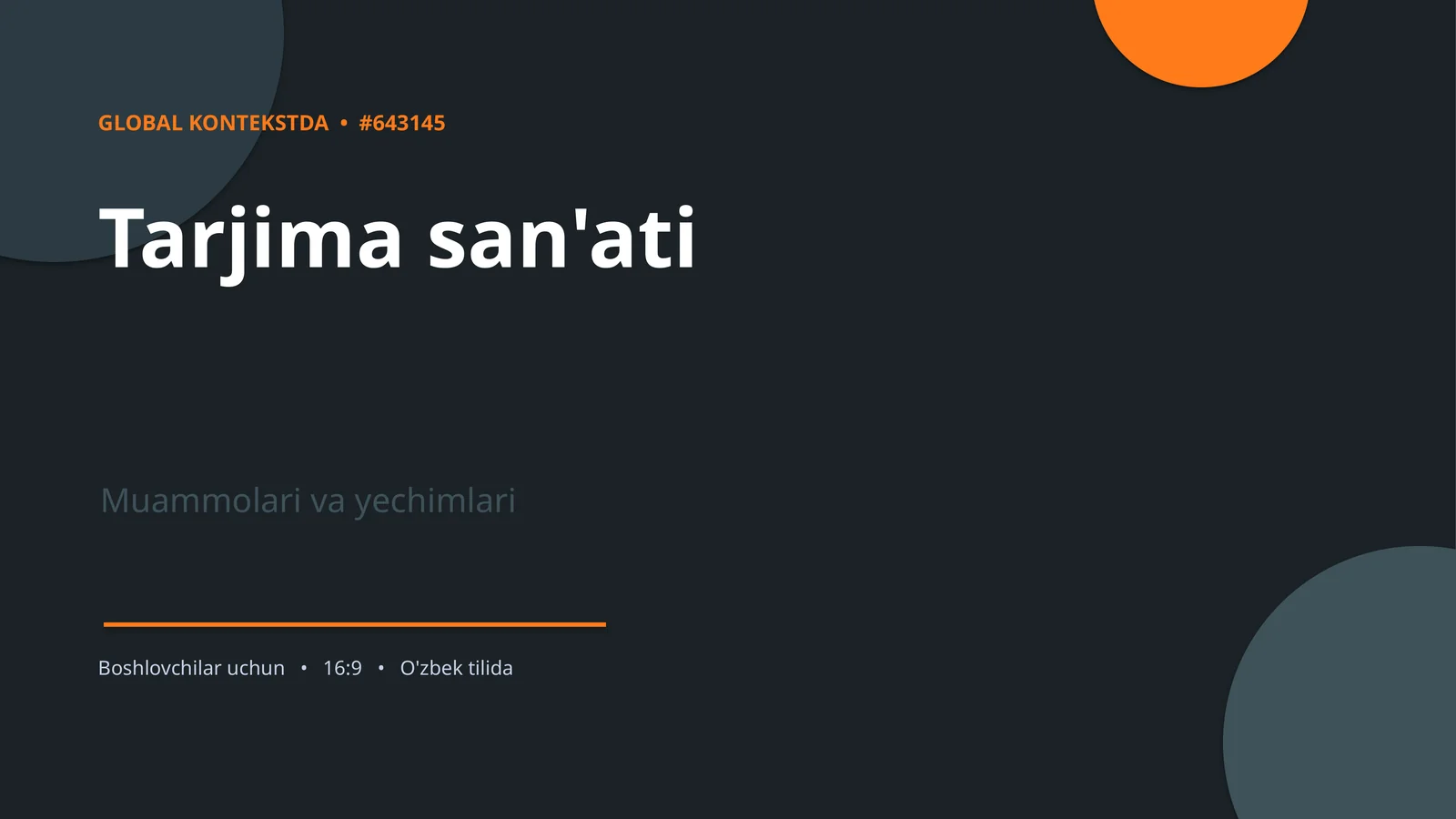 Tarjima san'ati Muammolari va yechimlari