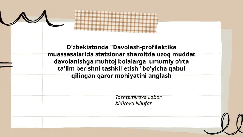 Davolash-profilaktika muassasalarida statsionar sharoitda uzoq muddat davolanishga muhtoj bolalarga umumiy o'rta ta'lim berishni tashkil etish