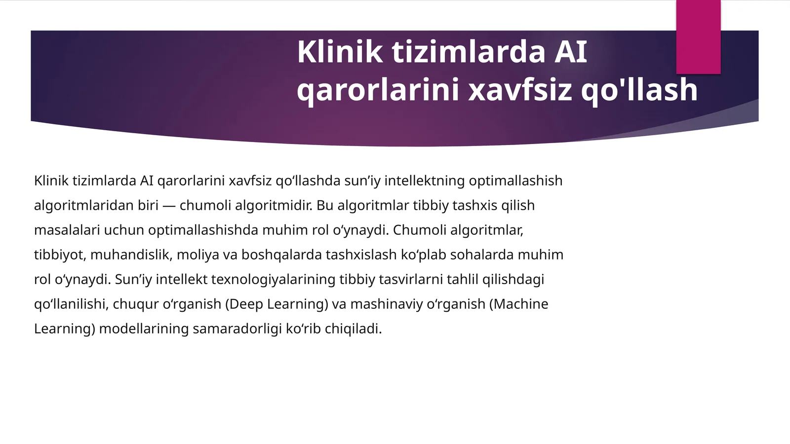Klinik tizimlarda AI qarorlarini xavfsiz qo'llash