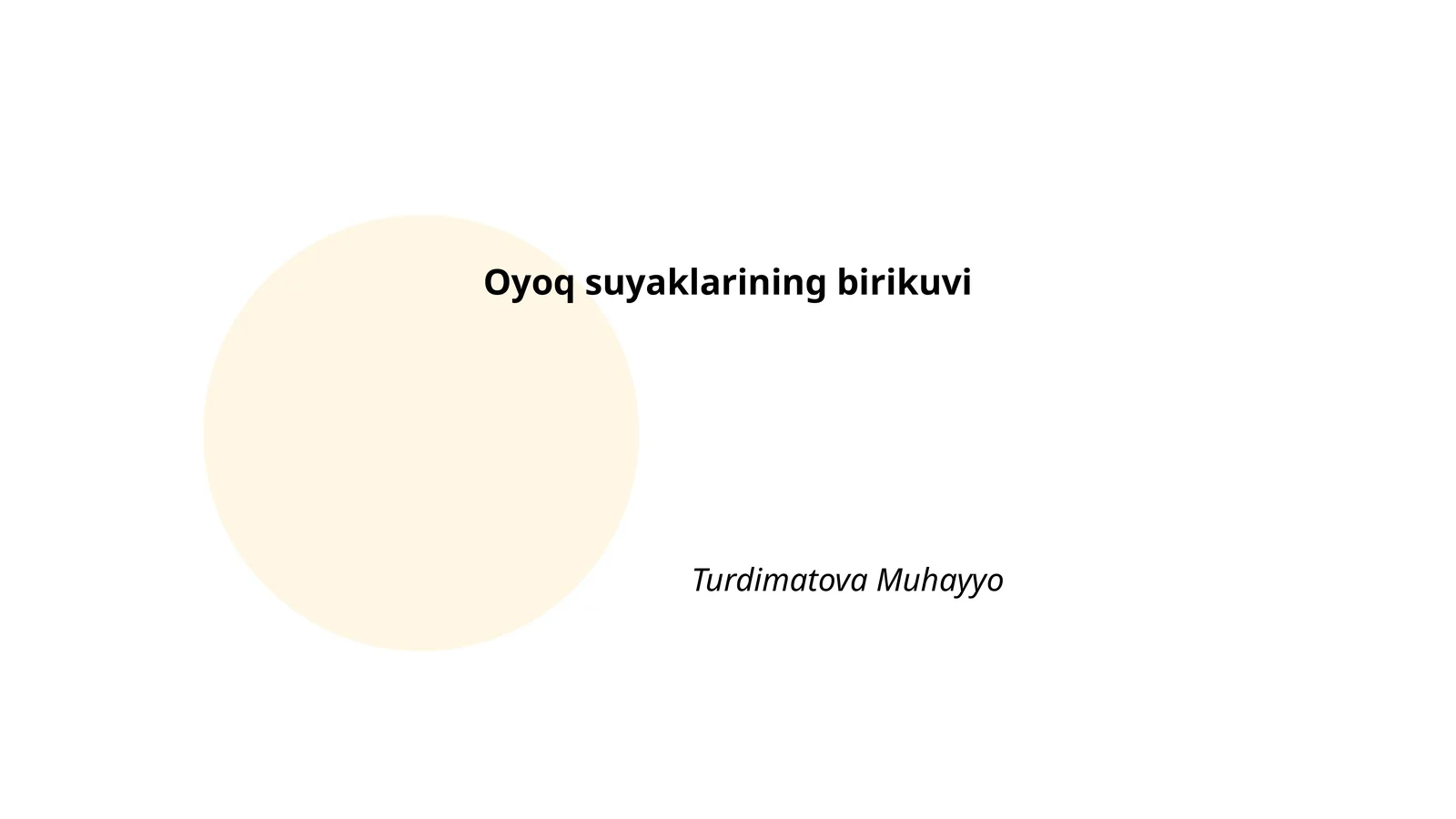 Oyoq suyaklarining birikuvi