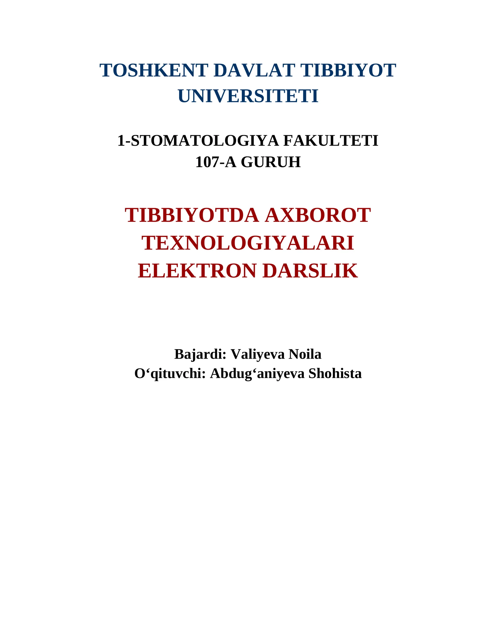 TIBBIYOTDA AXBOROT TEXNOLOGIYALARI ELEKTRON DARSLIK