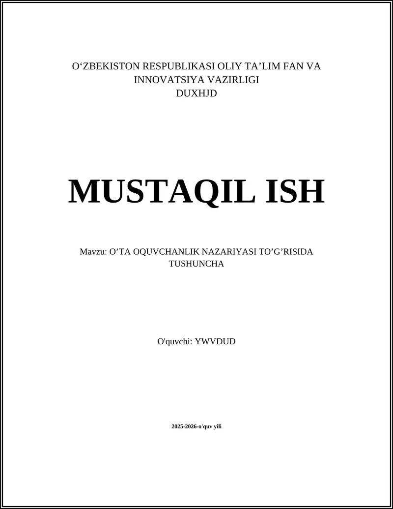 OʼTA OQUVCHANLIK NAZARIYASI TOʼGʼRISIDA TUSHUNCHA