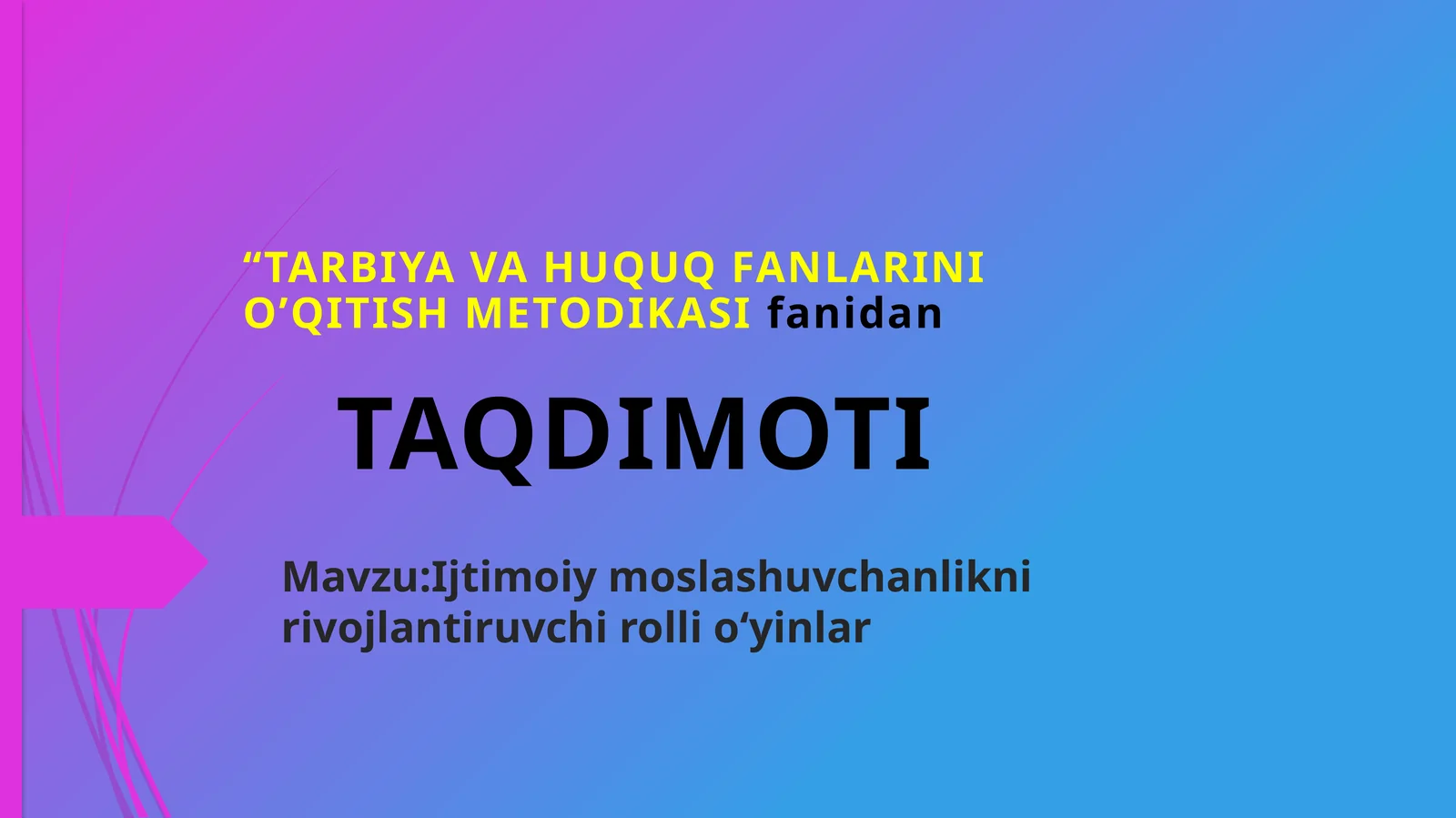 Ijtimoiy moslashuvchanlikni rivojlantiruvchi rolli oʻyinlar