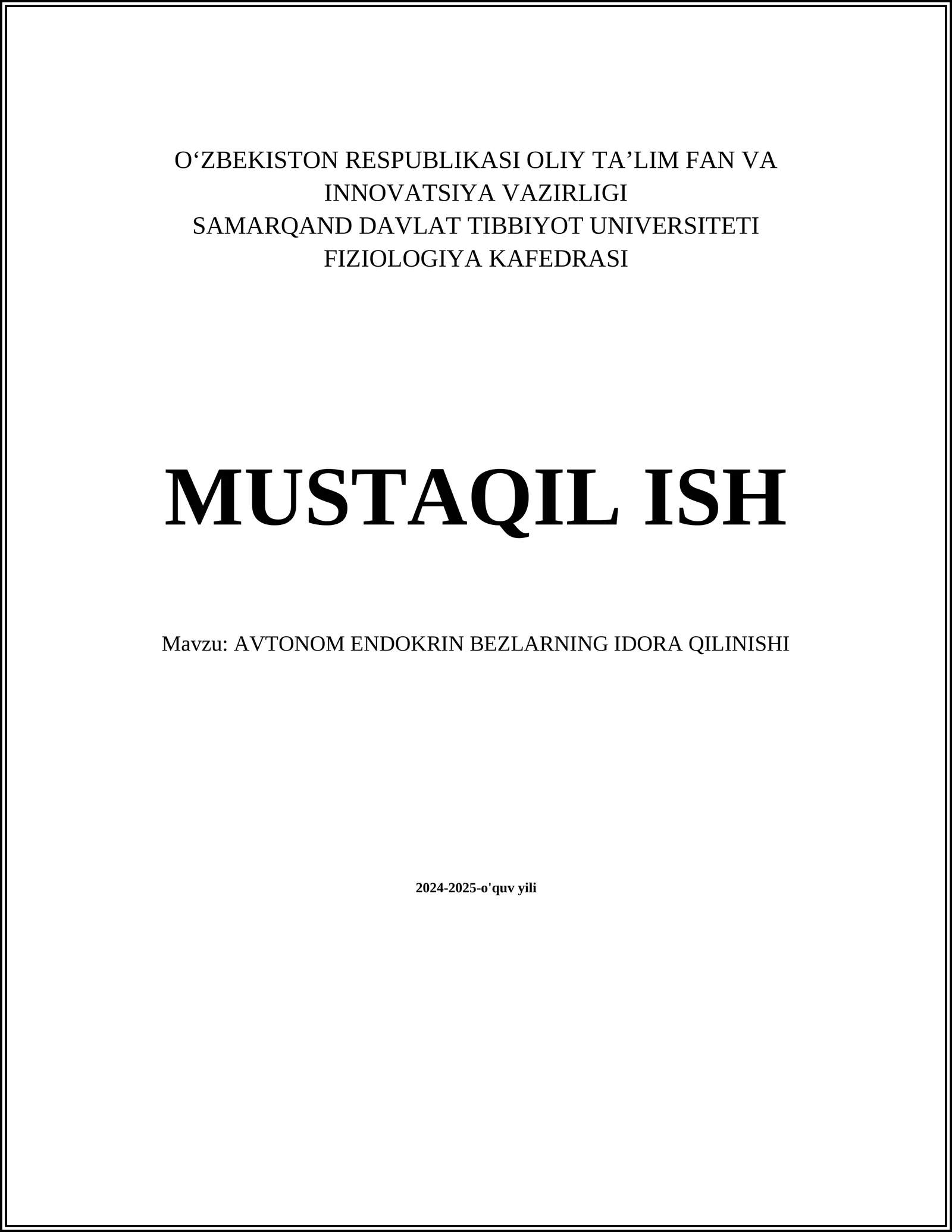 AVTONOM ENDOKRIN BEZLARNING IDORA QILINISHI