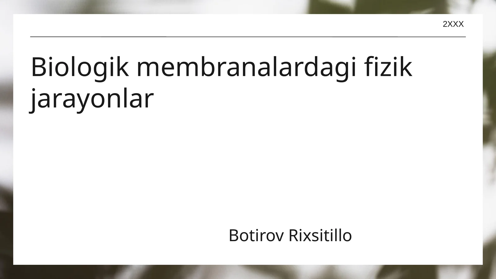 Biologik membranalardagi fizik jarayonlar