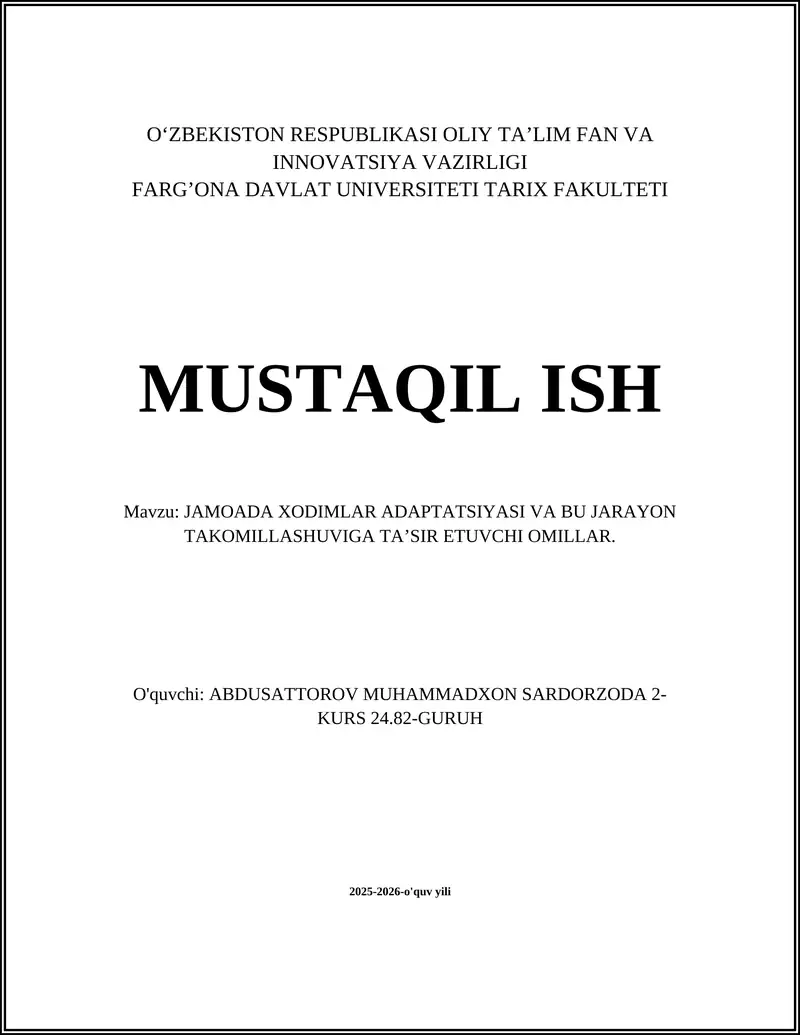 JAMOADA XODIMLAR ADAPTATSIYASI VA BU JARAYON TAKOMILLASHUVIGA TA’SIR ETUVCHI OMILLAR