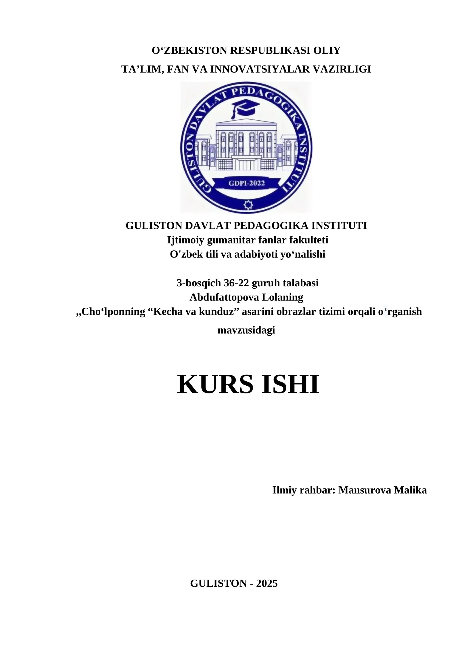 Cho‘lponning “Kecha va kunduz” asarini obrazlar tizimi orqali o‘rganish