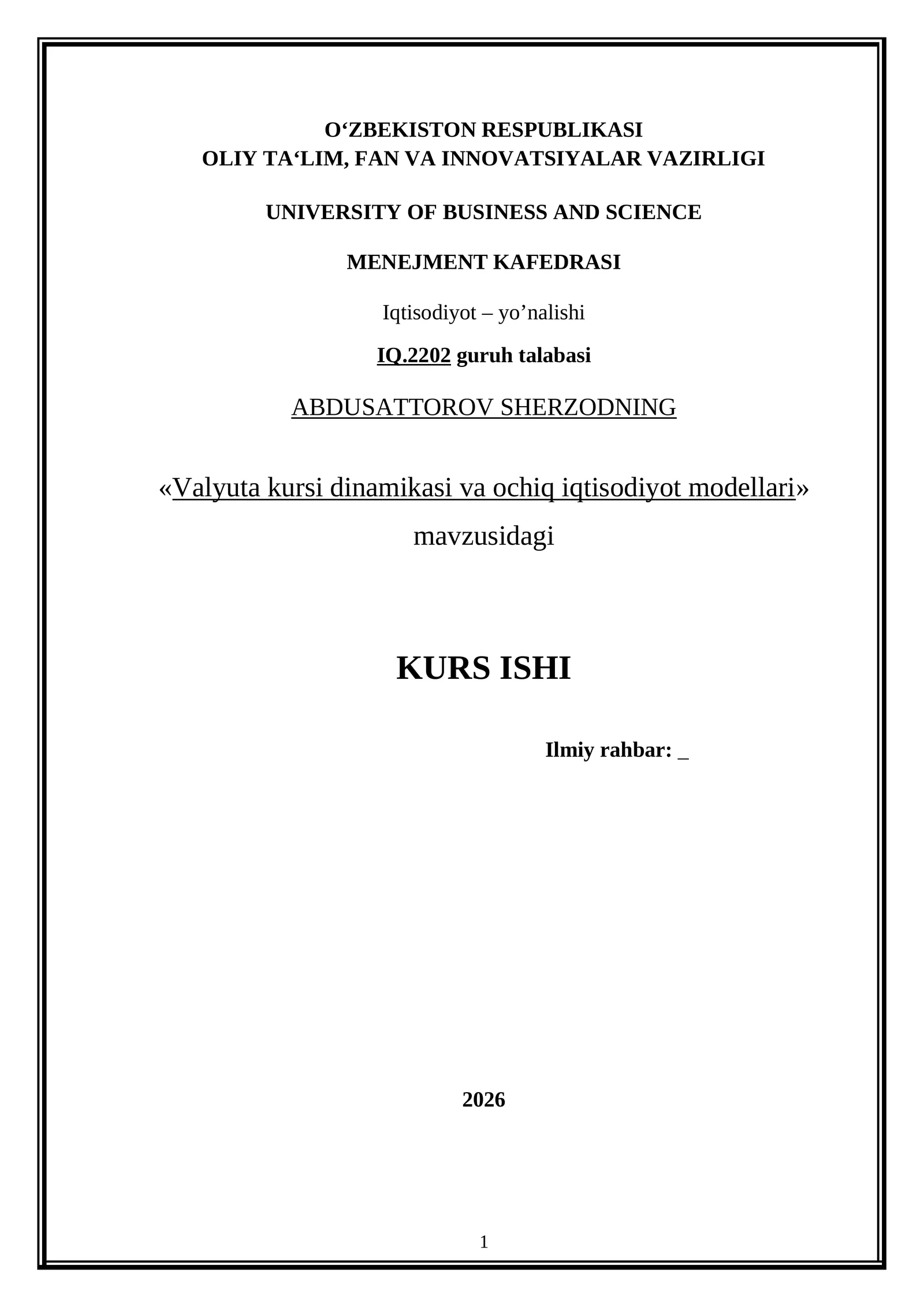 Valyuta kursi dinamikasi va ochiq iqtisodiyot modellari