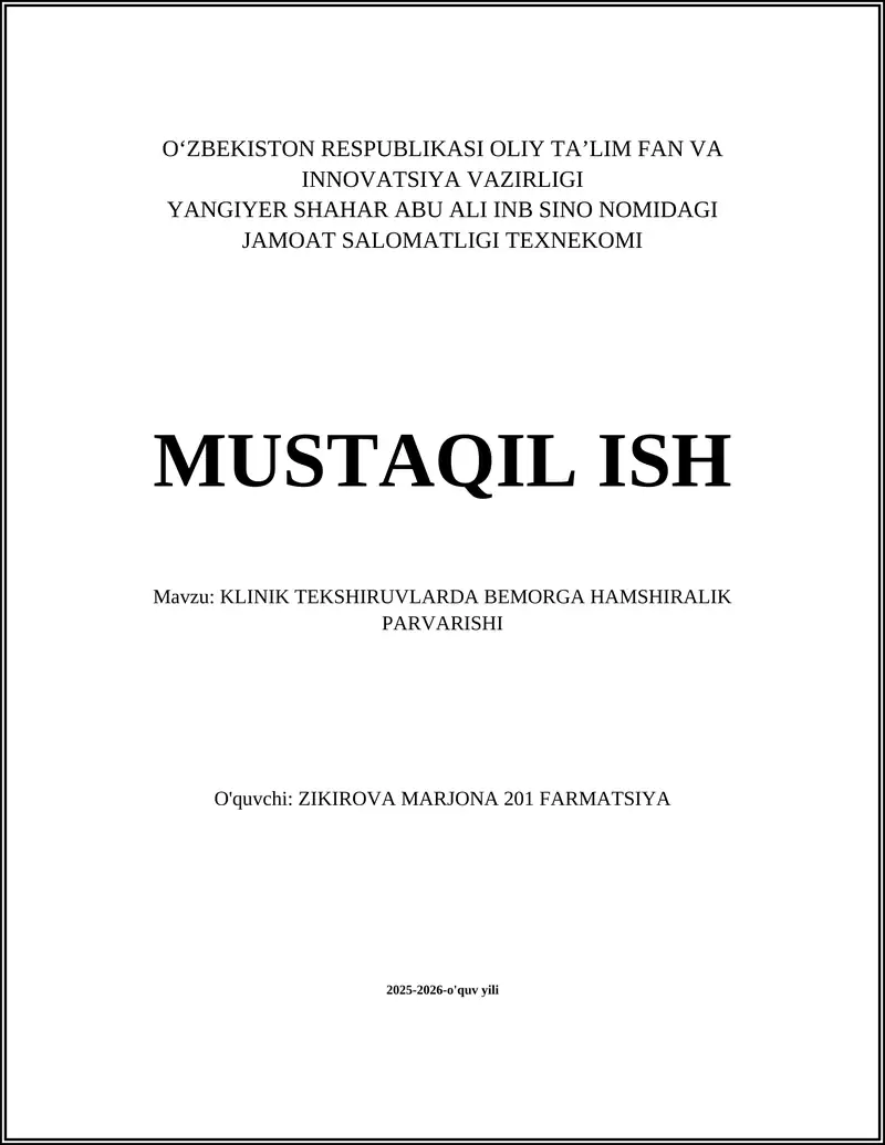 KLINIK TEKSHIRUVLARDA BEMORGA HAMSHIRALIK PARVARISHI