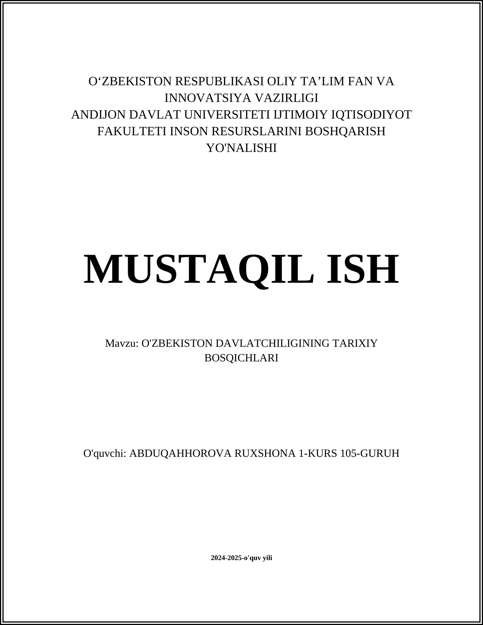 O'ZBEKISTON DAVLATCHILIGINING TARIXIY BOSQICHLARI