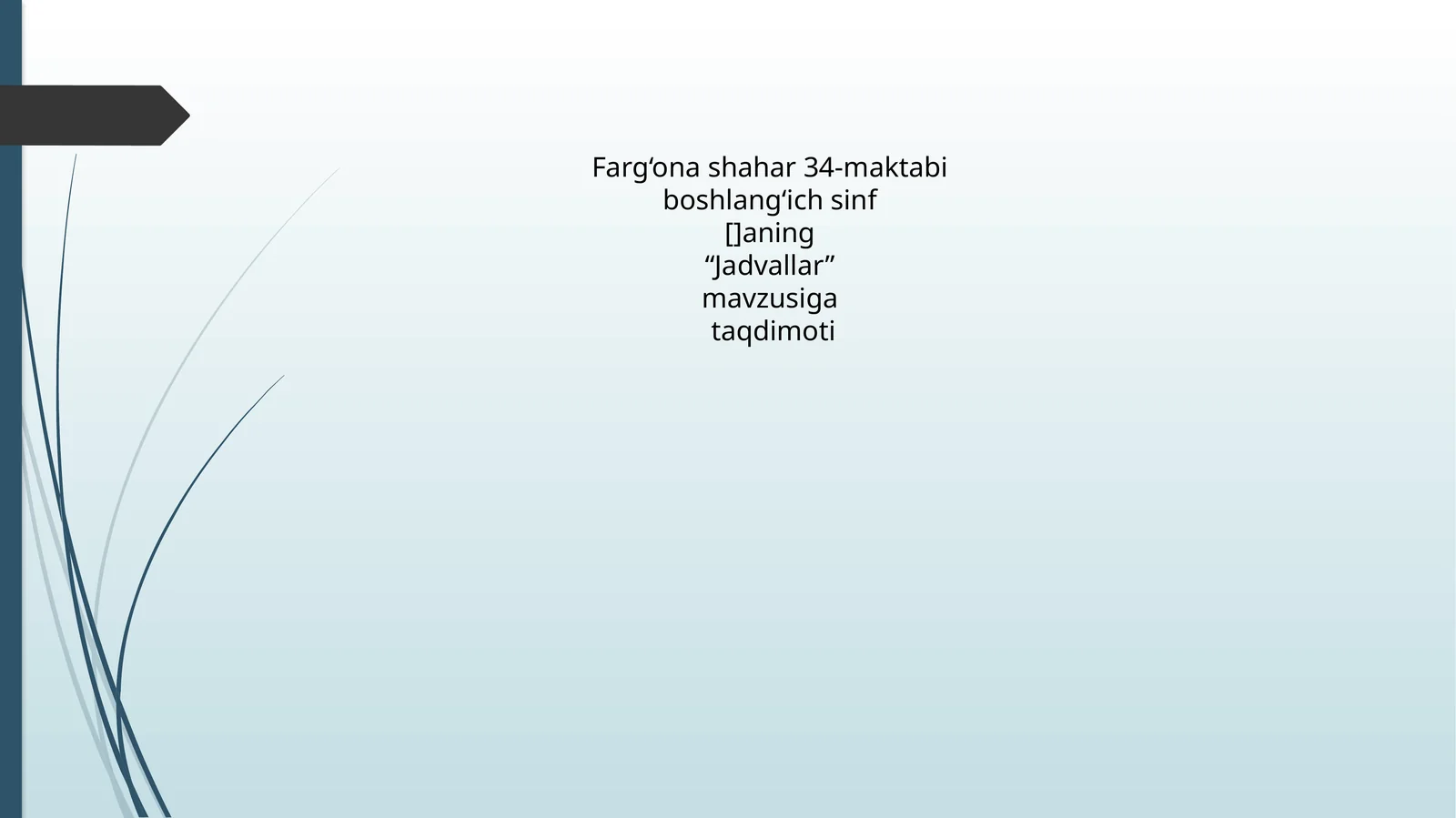 Jadvallar taqdimoti
