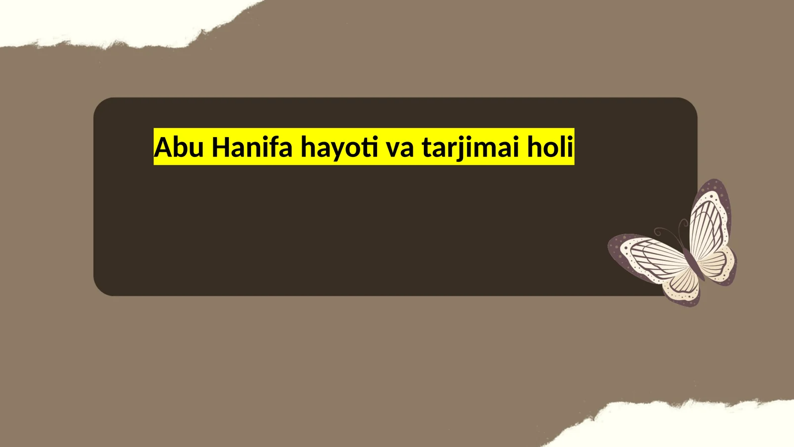Abu Hanifa hayoti va tarjimai holi
