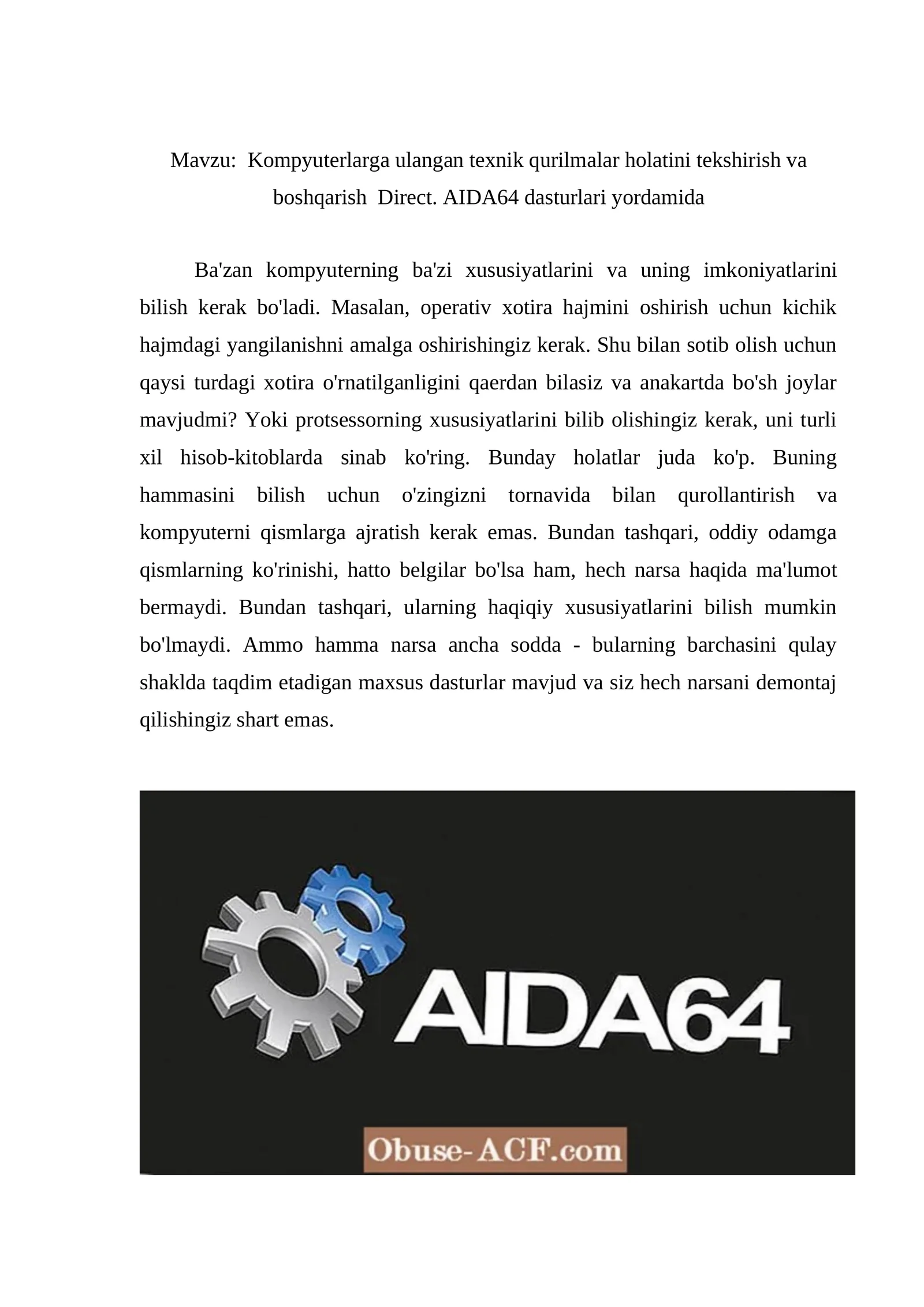 Kompyuterlarga ulangan texnik qurilmalar holatini tekshirish va boshqarish Direct. AIDA64 dasturlari yordamida