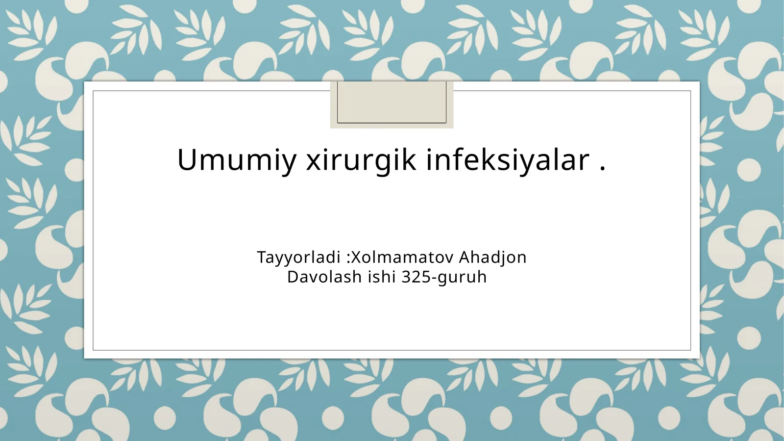Umumiy xirurgik infeksiyalar