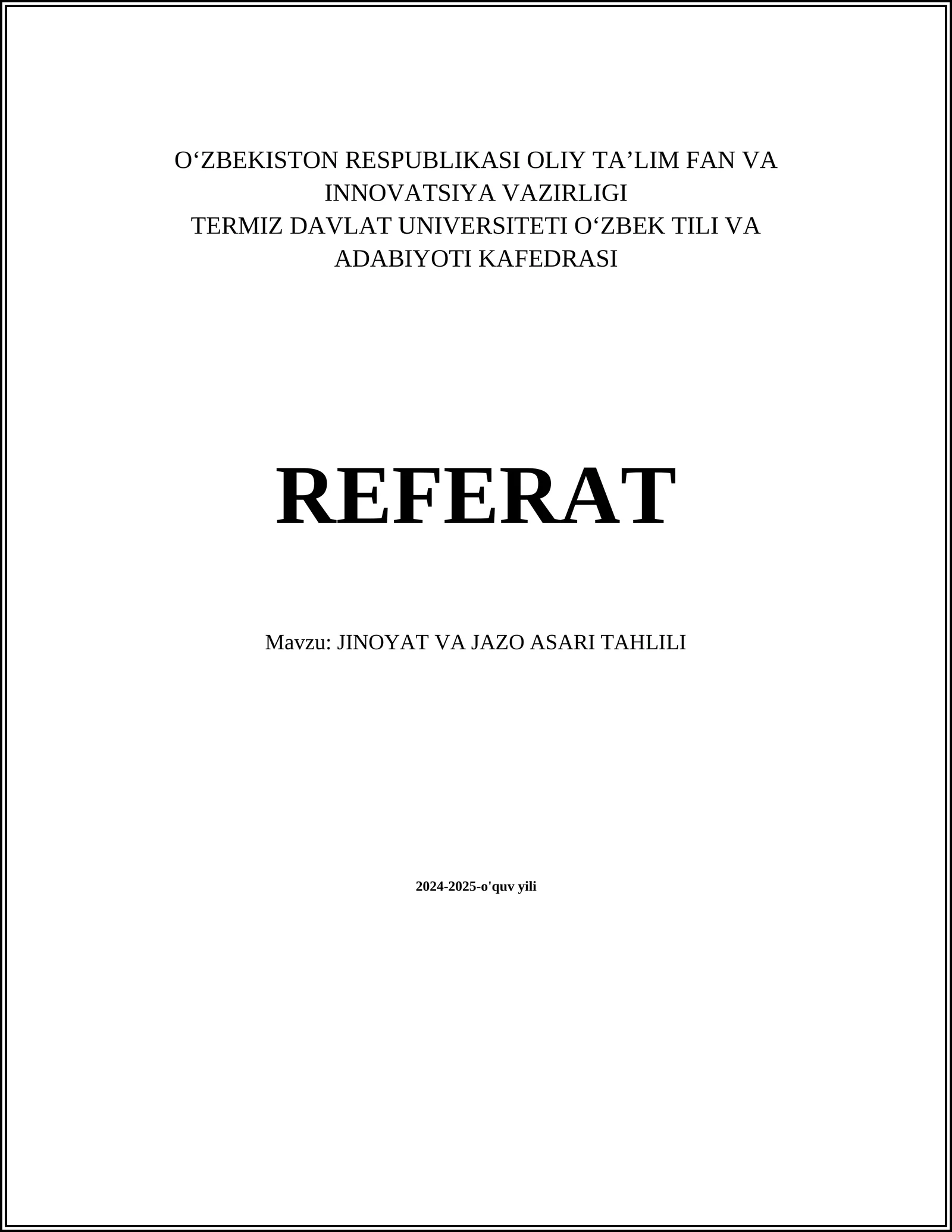 JINOYAT VA JAZO ASARI TAHLILI