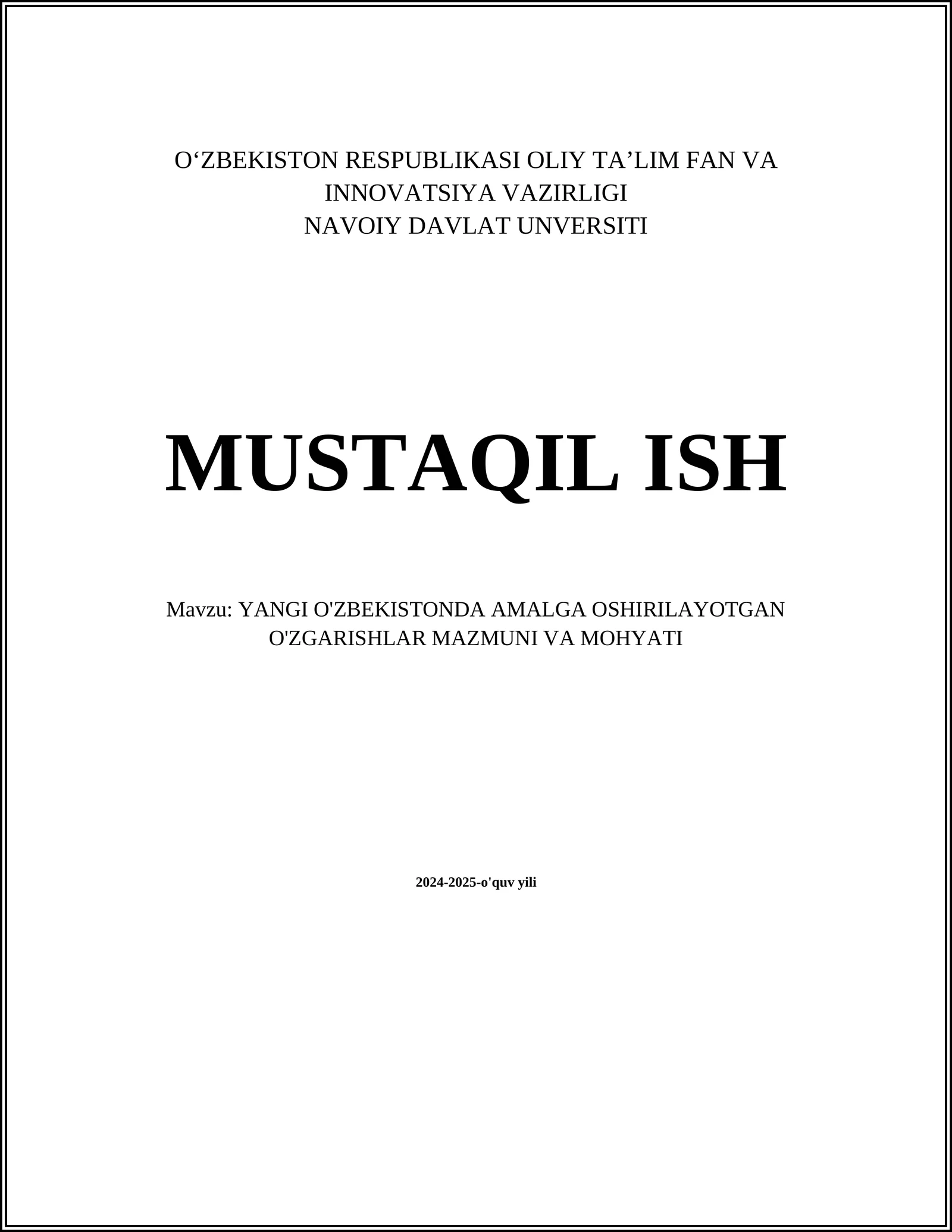 Yangi O'zbekistonda Amalga Oshirilayotgan O'zgarishlar Mazmuni va Mohiyati