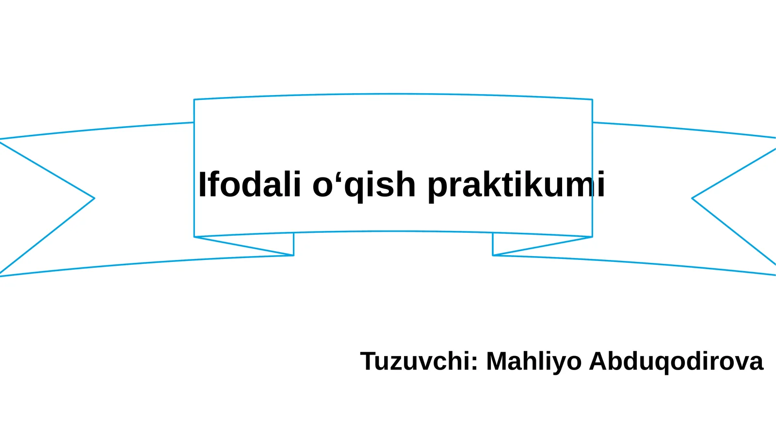 Ifodali oʻqish praktikumi