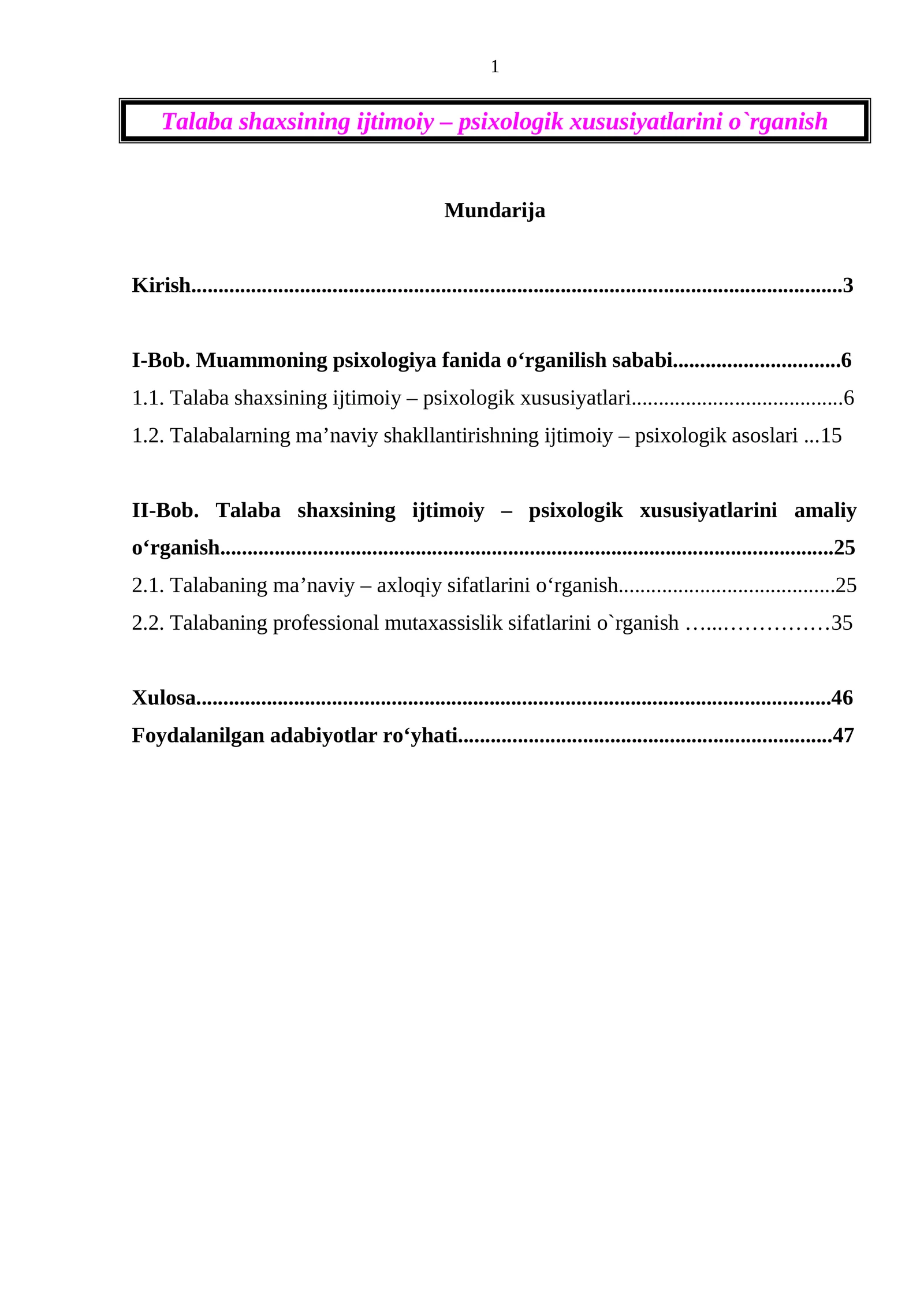 Talaba shaxsining ijtimoiy – psixologik xususiyatlarini o`rganish
