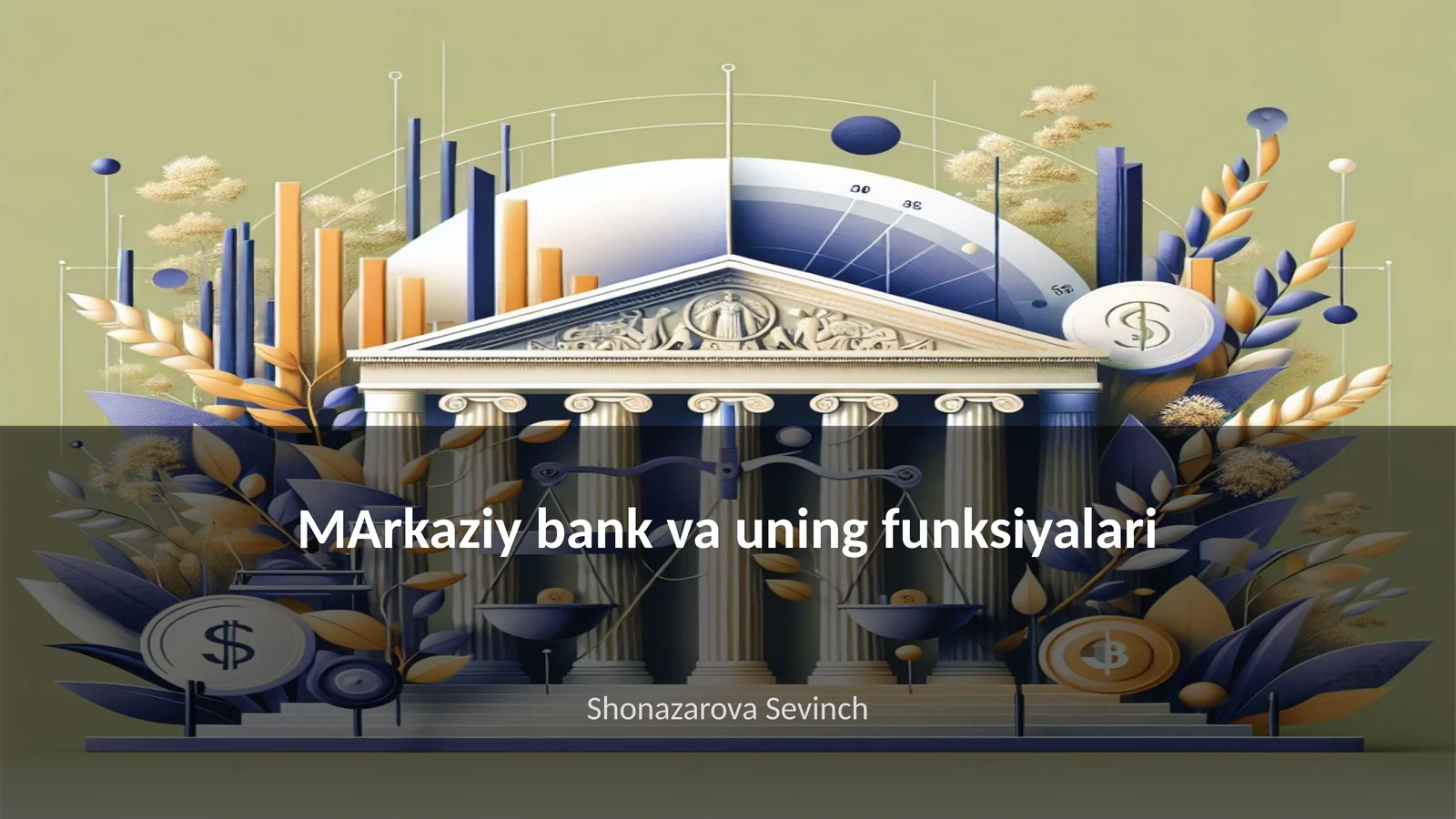 MArkaziy bank va uning funksiyalari