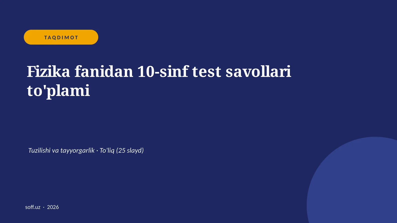 Fizika fanidan 10-sinf test savollari to'plami