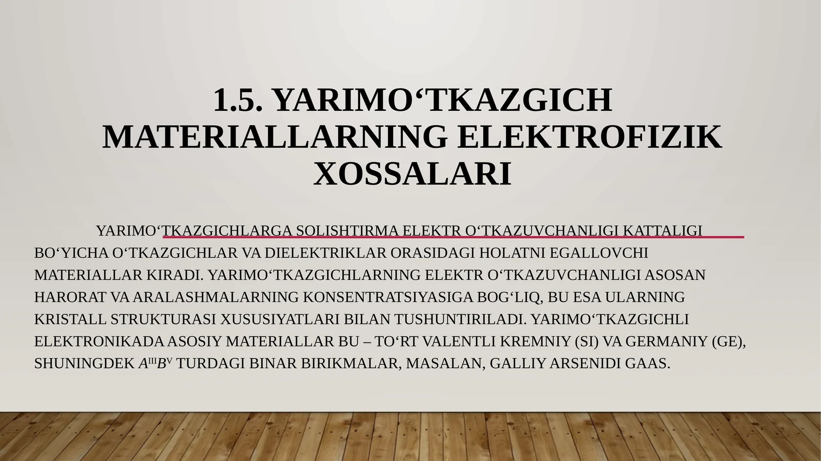 Yarimo‘tkazgich materiallarning elektrofizik xossalari