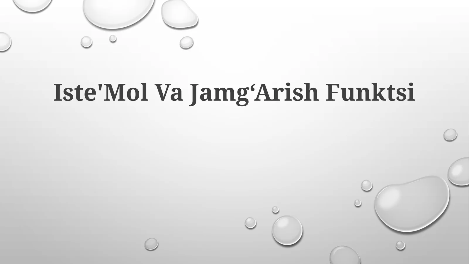 Iste'Mol Va Jamg‘Arish Funktsi