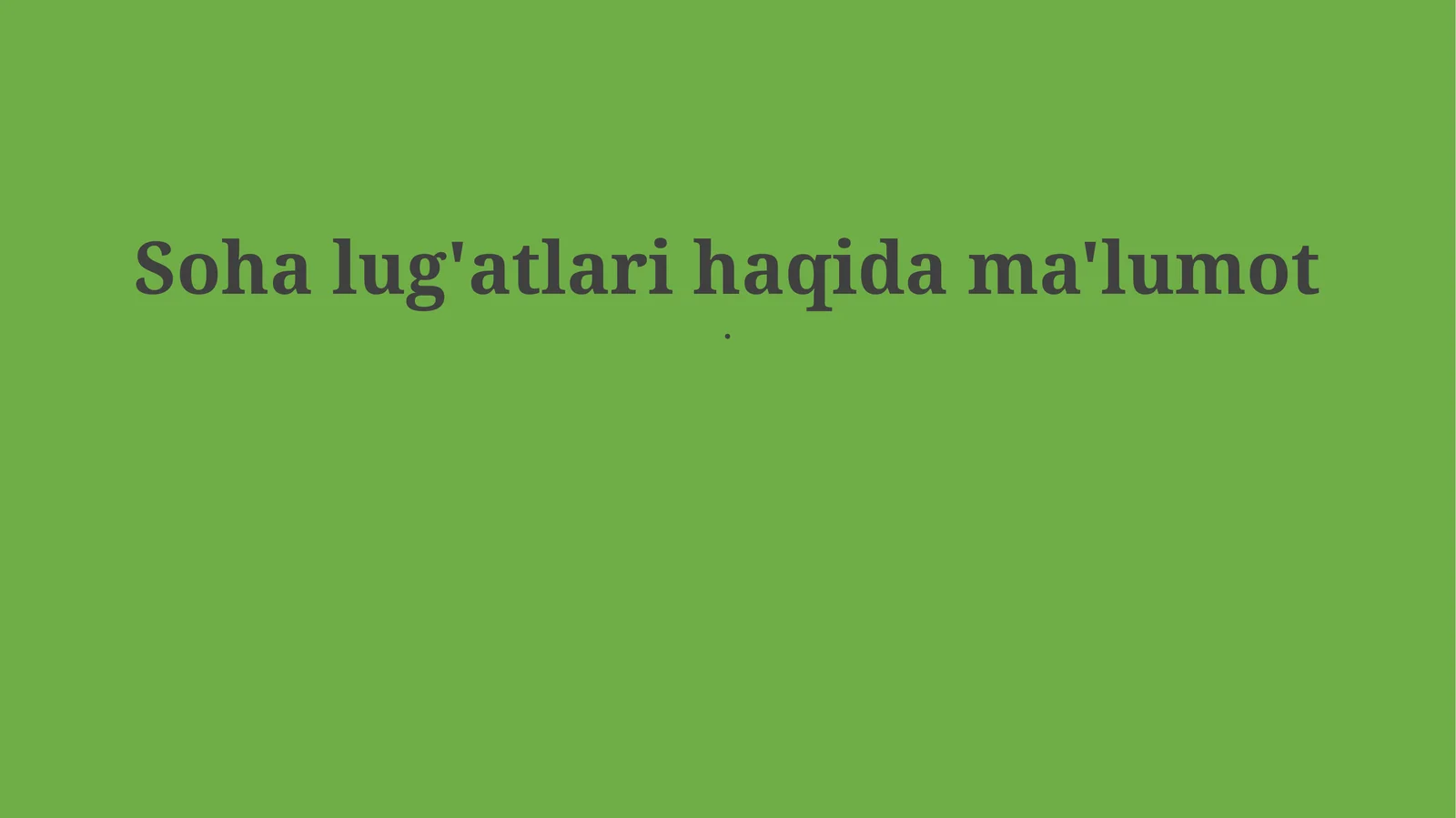Soha lug'atlari haqida ma'lumot